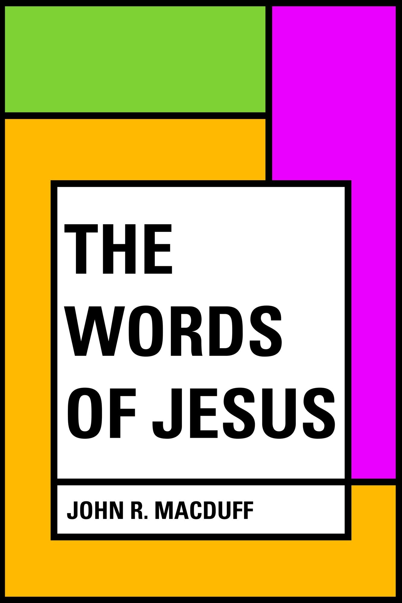 The Words of Jesus