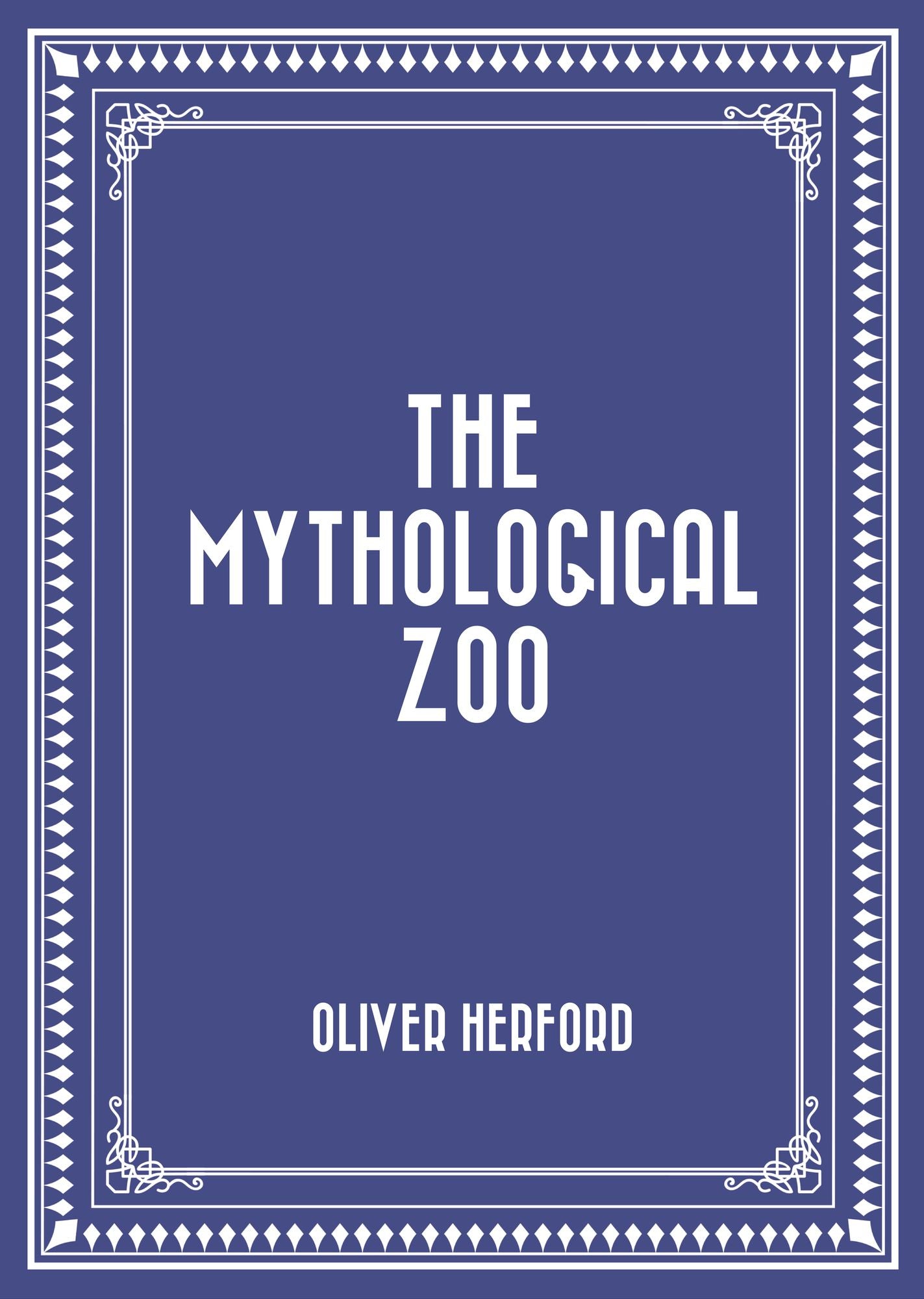 The Mythological Zoo