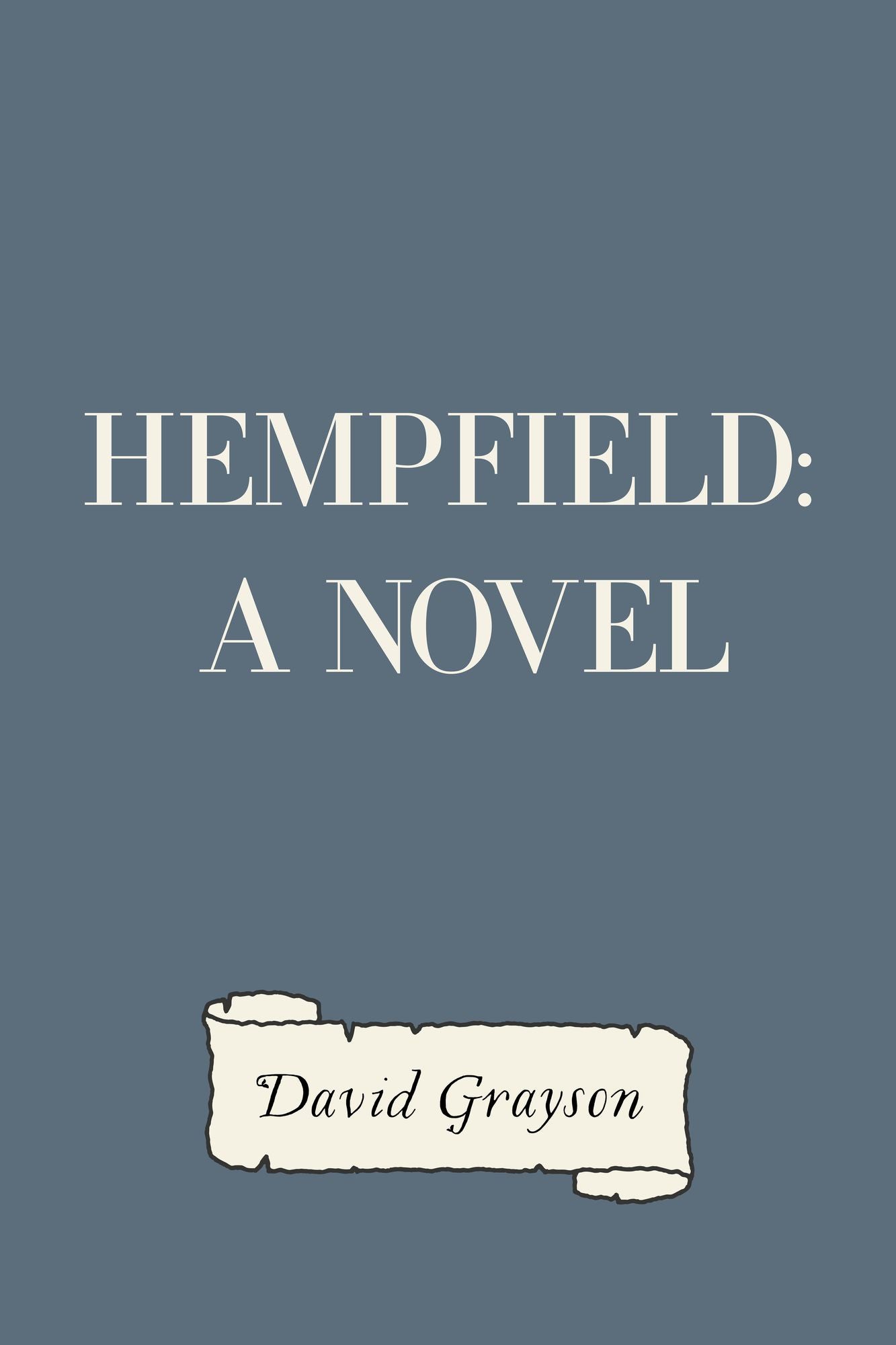 Hempfield: A Novel