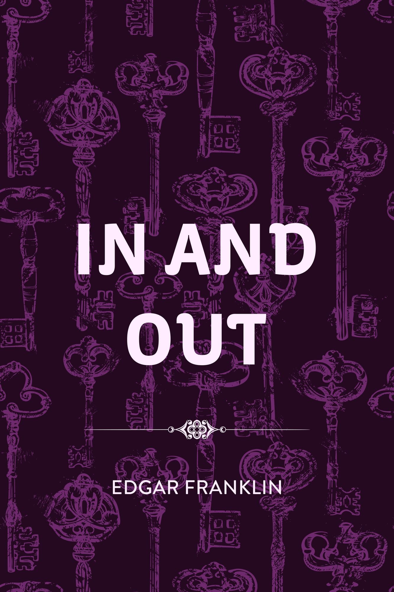 In and Out