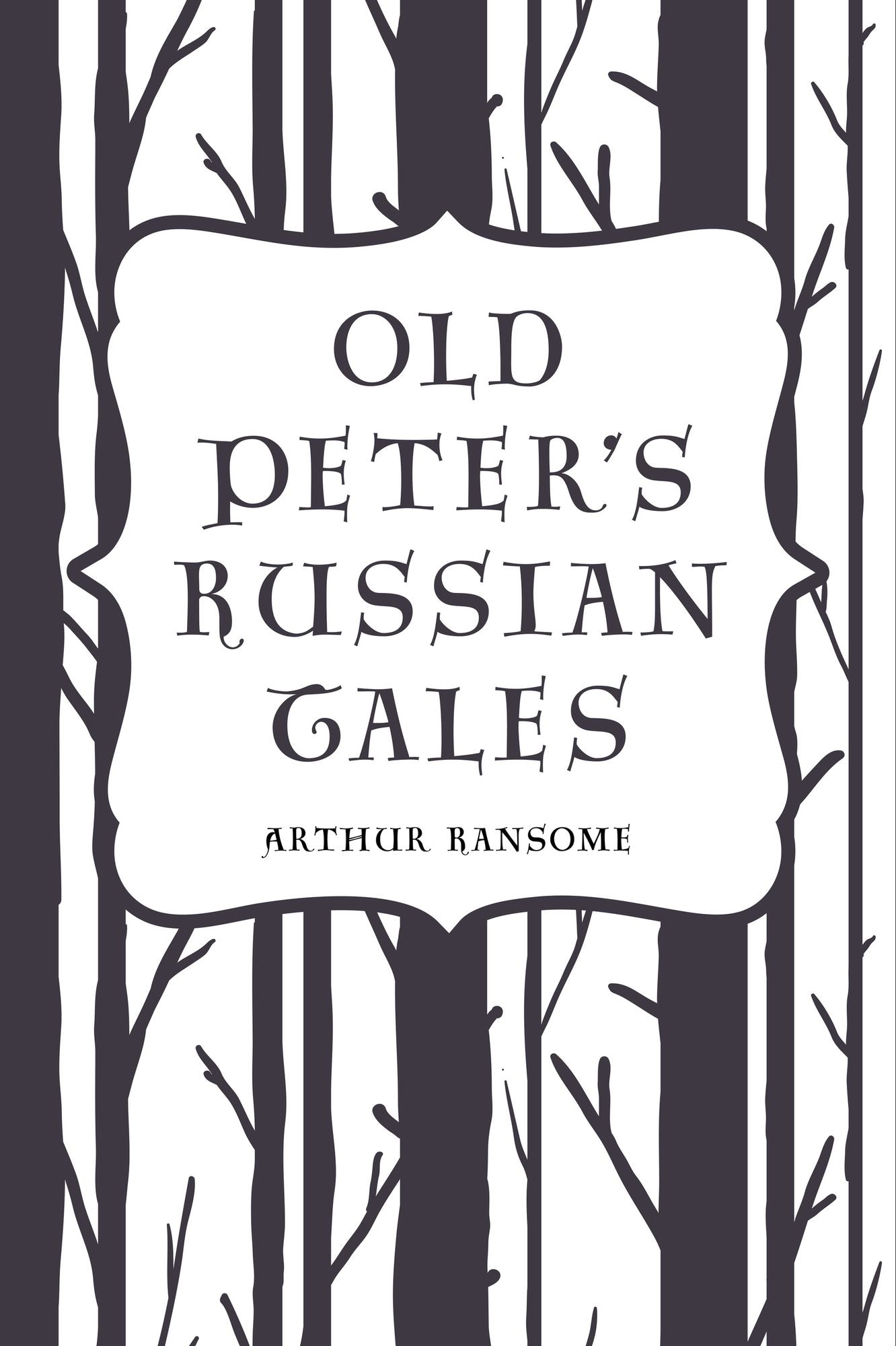 Old Peter's Russian Tales