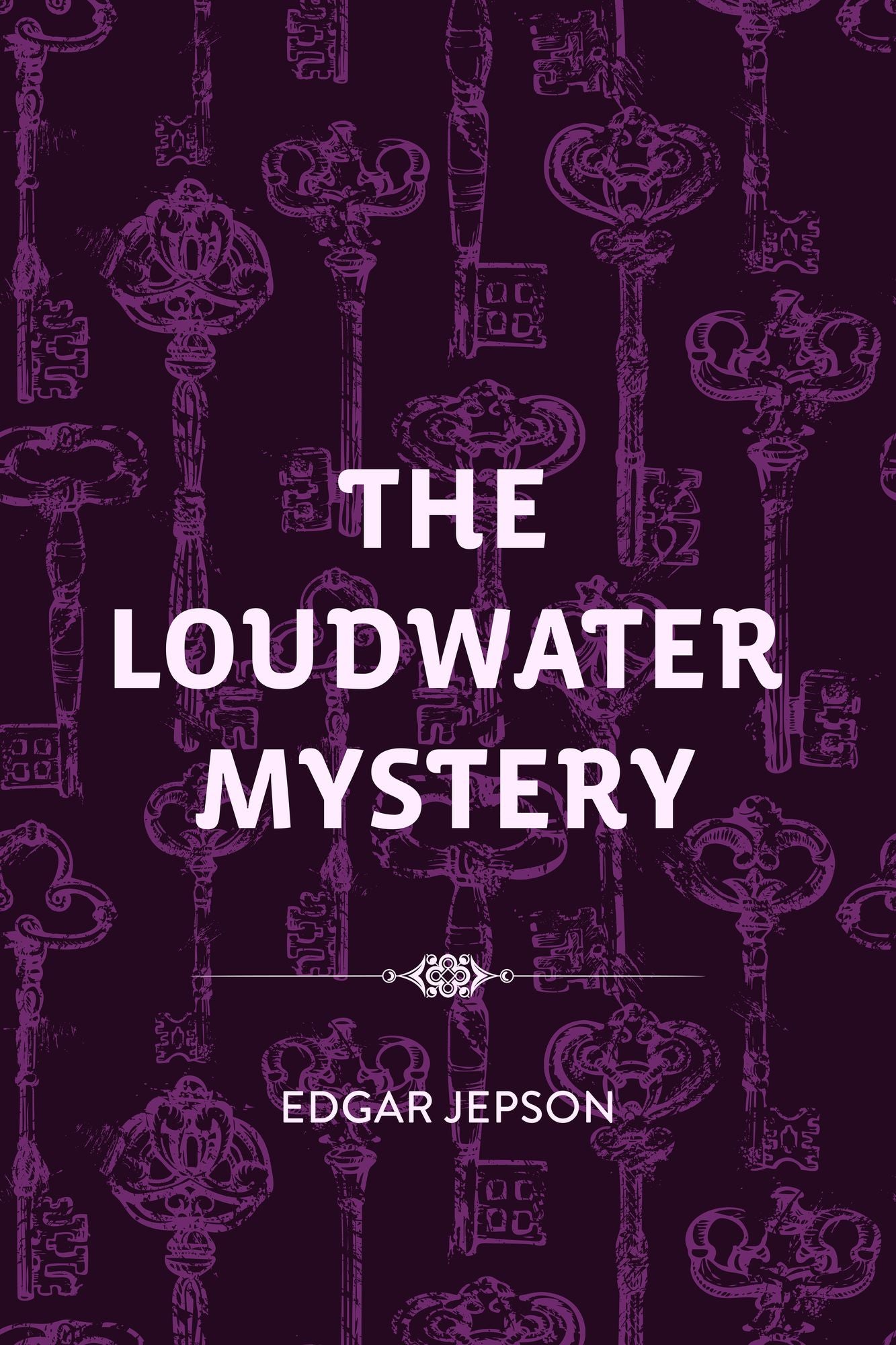 The Loudwater Mystery