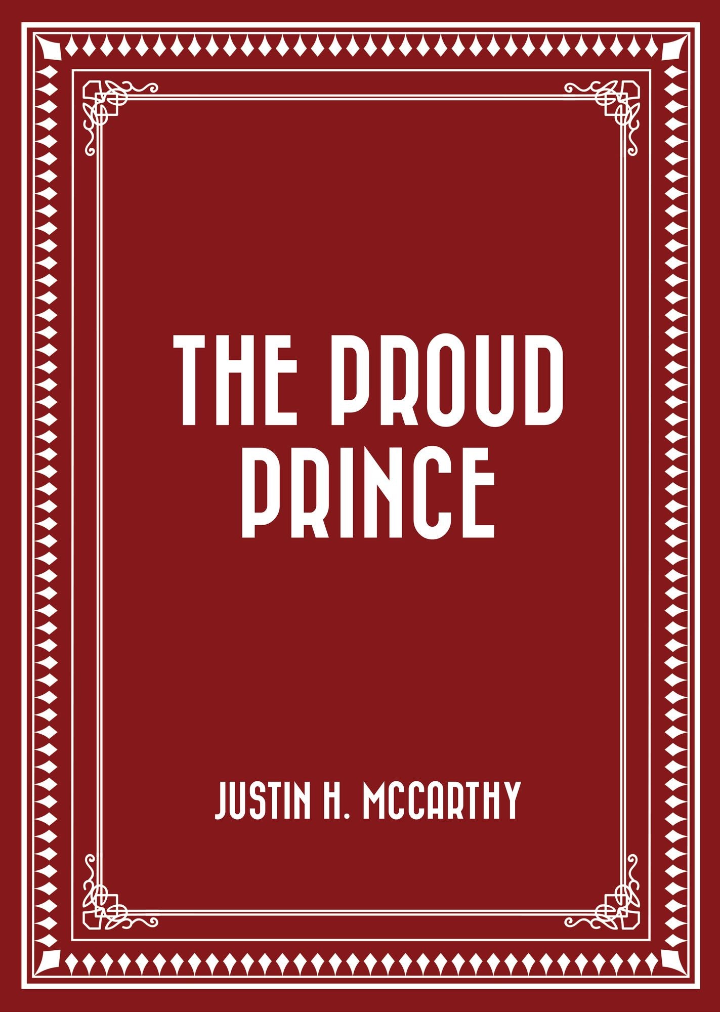 The Proud Prince