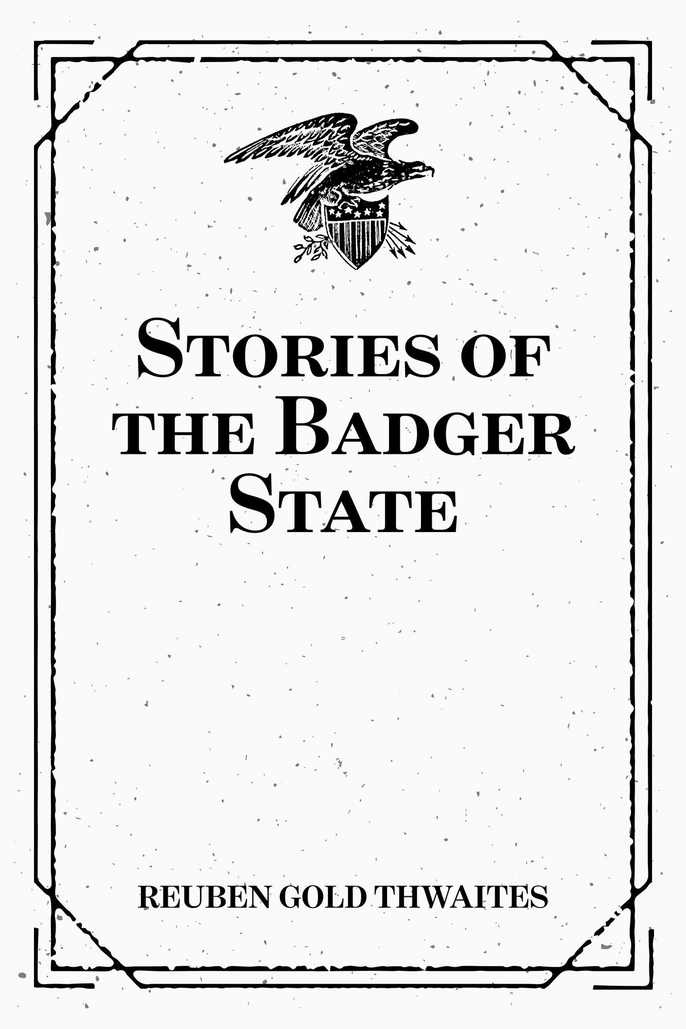 Stories of the Badger State