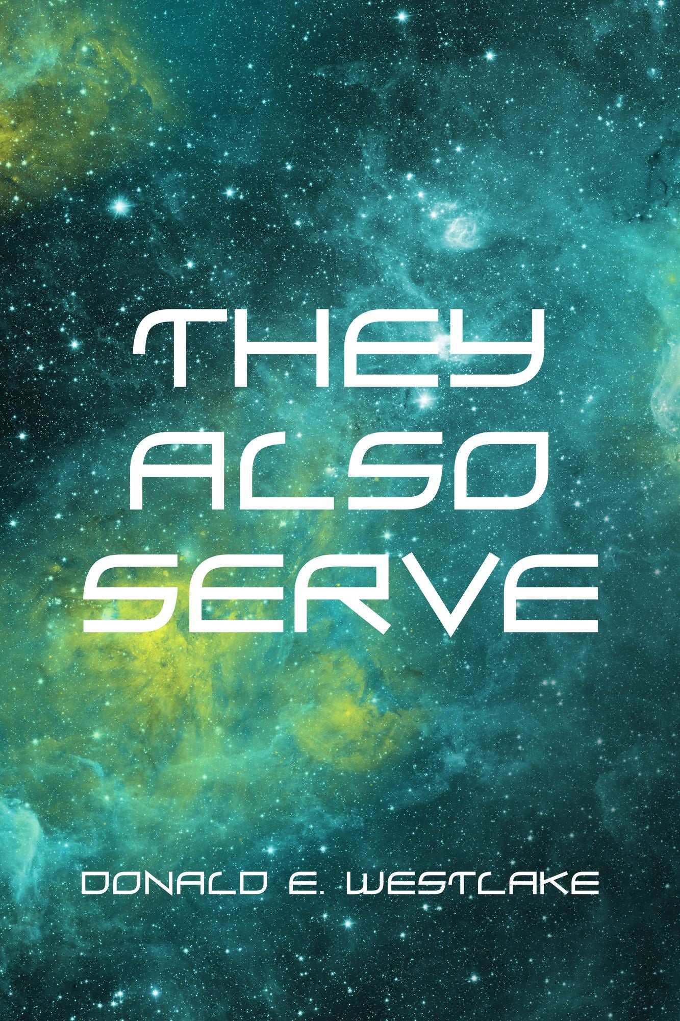 They Also Serve