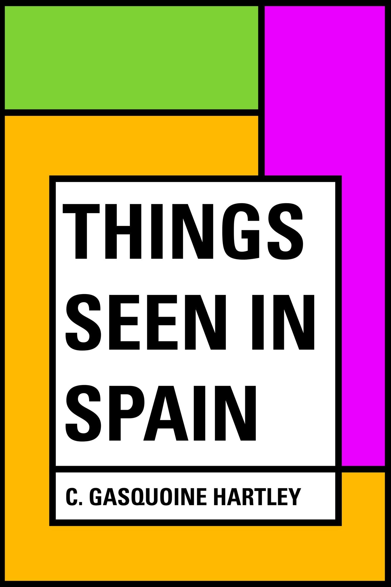 Things seen in Spain
