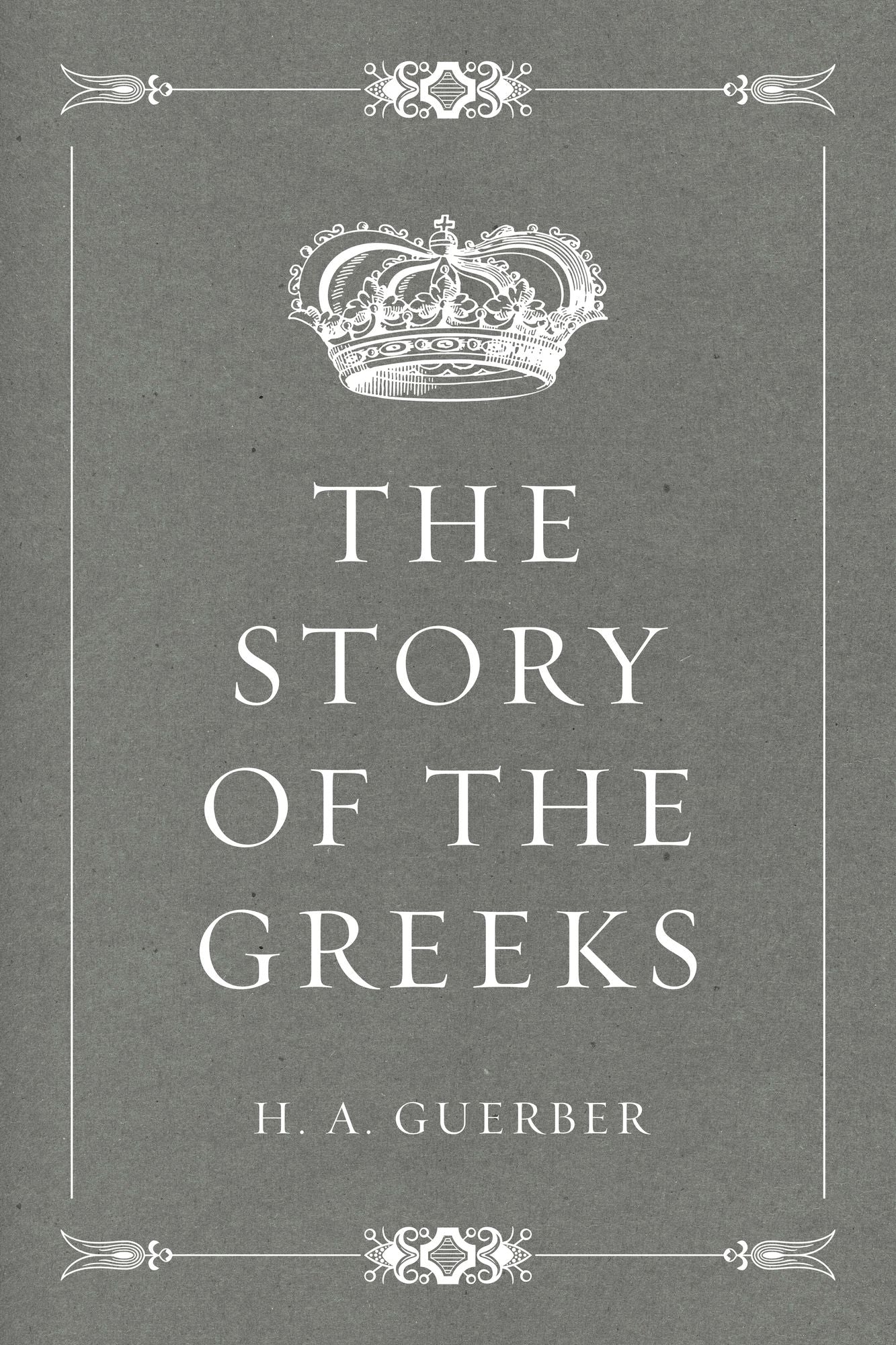The Story of the Greeks