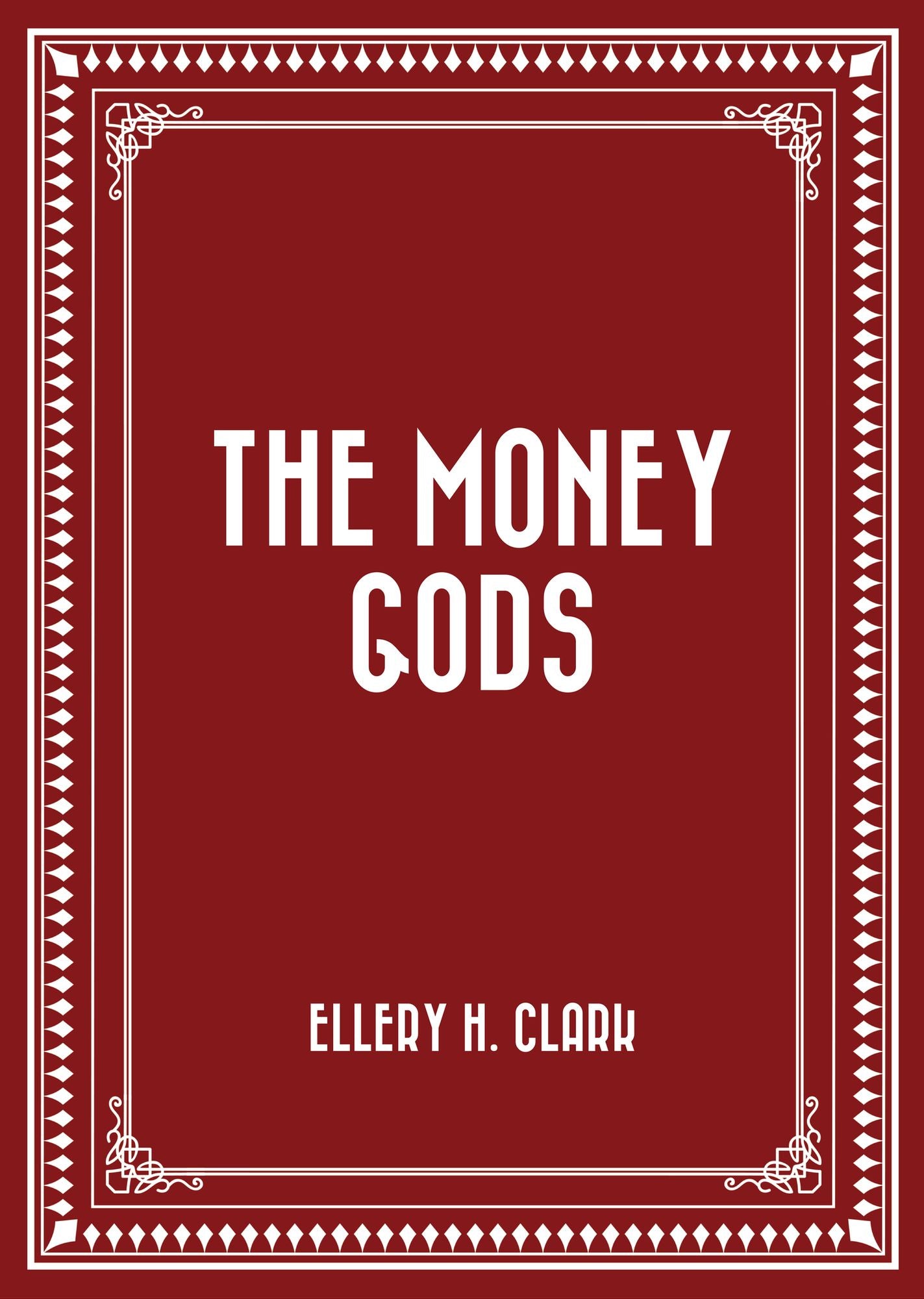 The Money Gods
