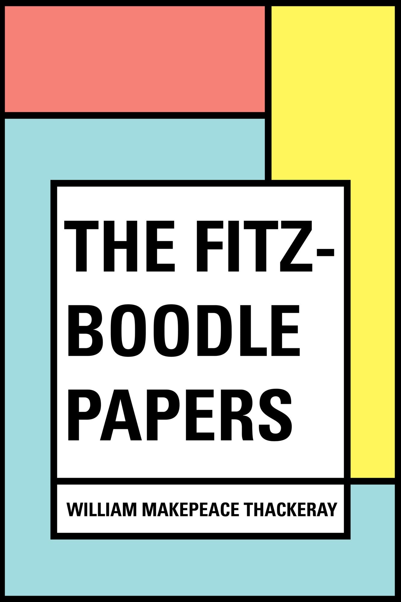 The Fitz-Boodle Papers