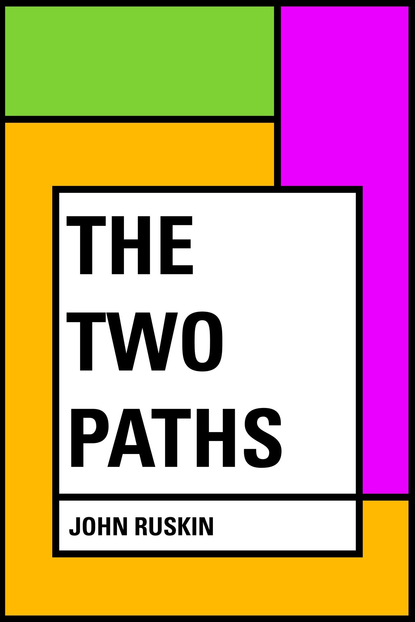 The Two Paths