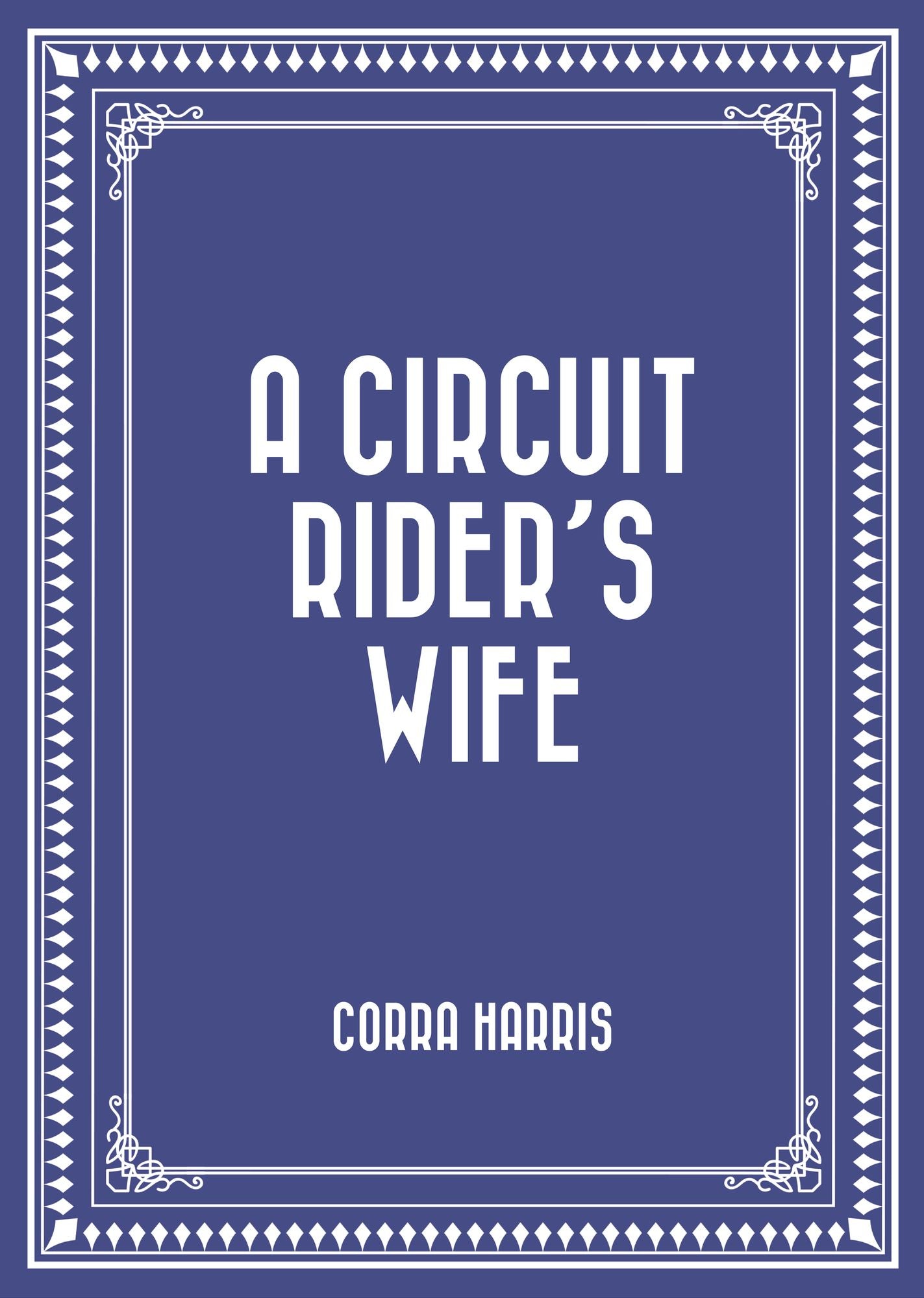 A Circuit Rider's Wife