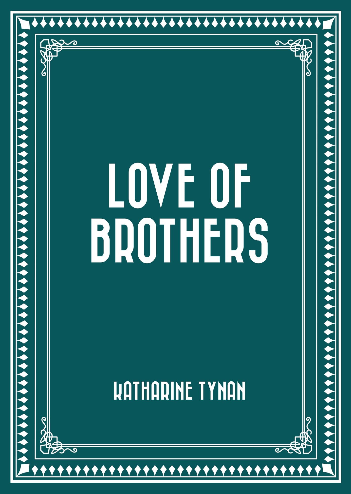 Love of Brothers