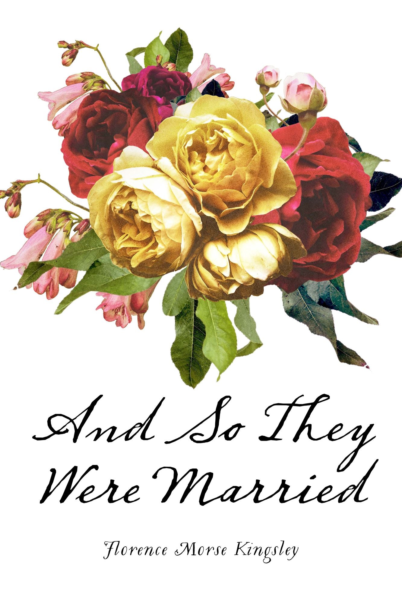 And So They Were Married