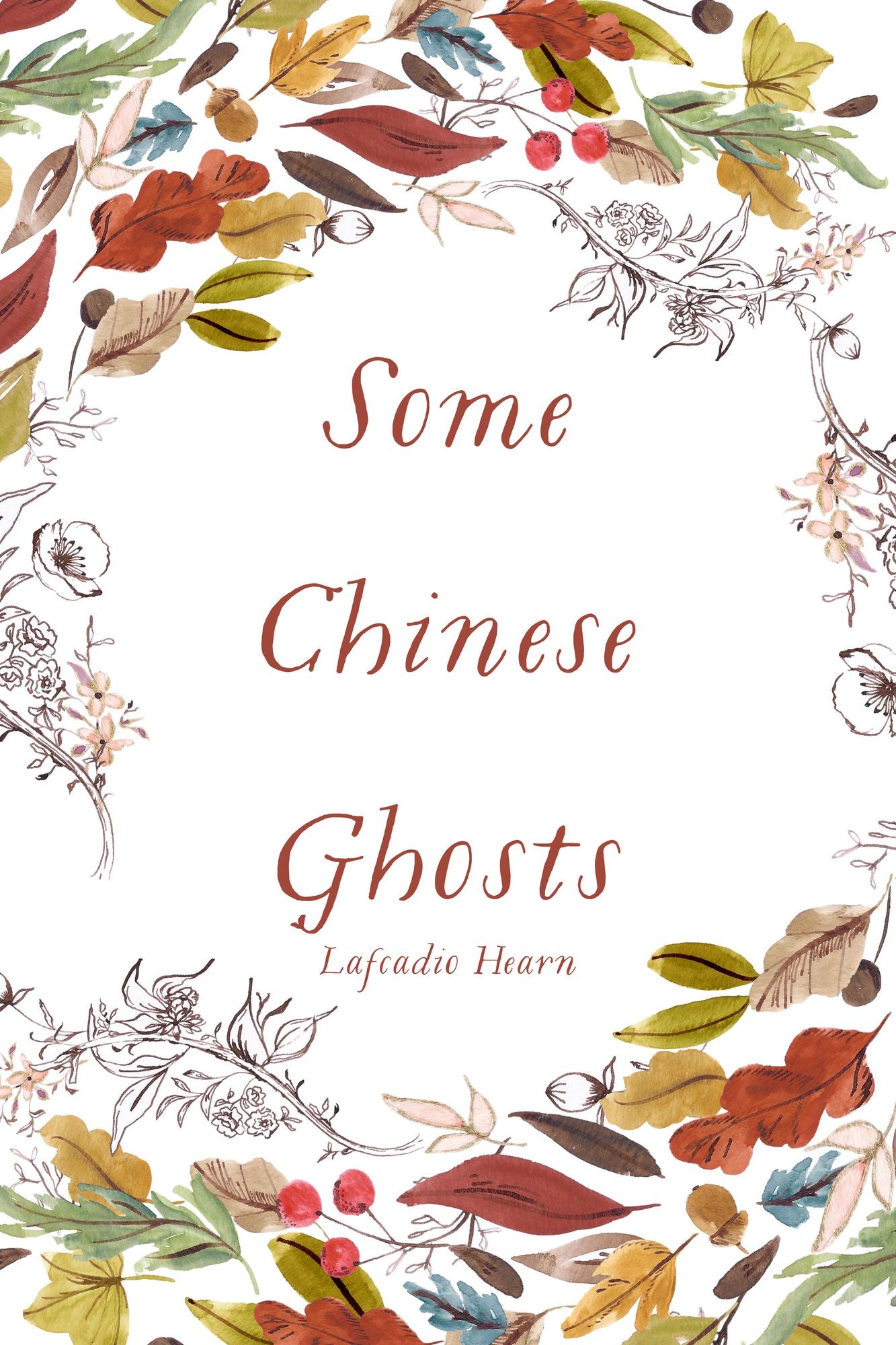 Some Chinese Ghosts