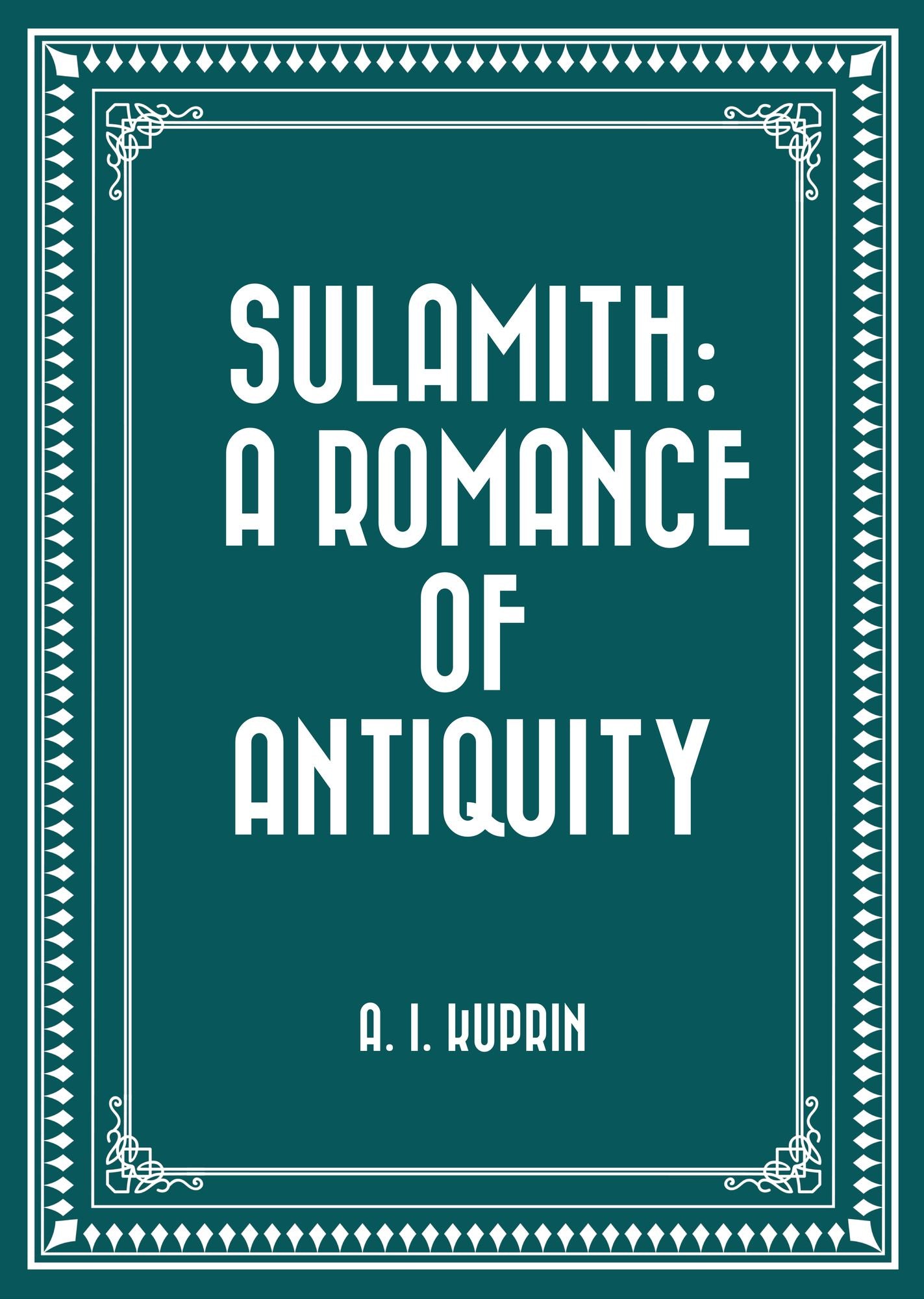 Sulamith: A Romance of Antiquity