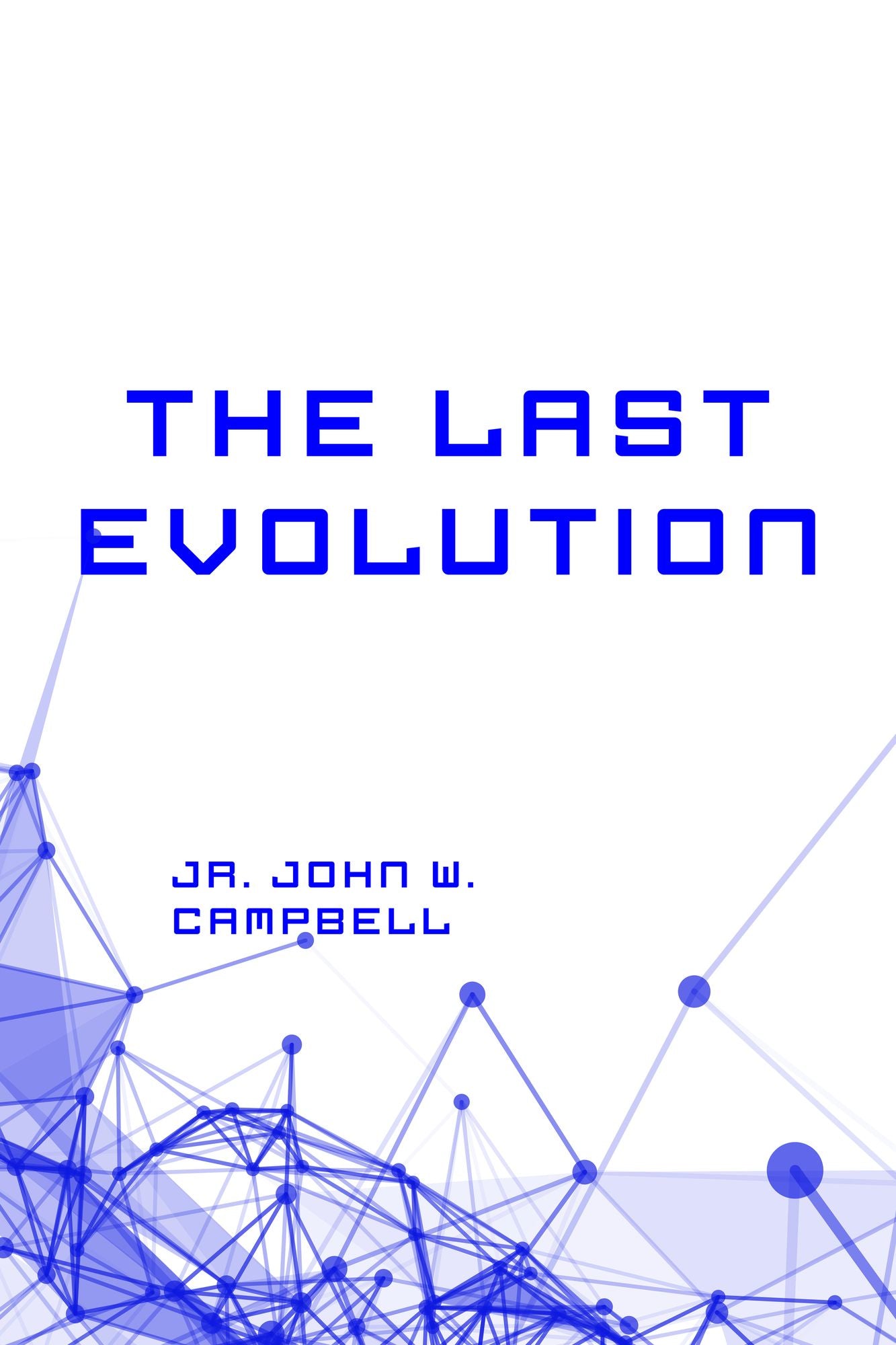 The Last Evolution