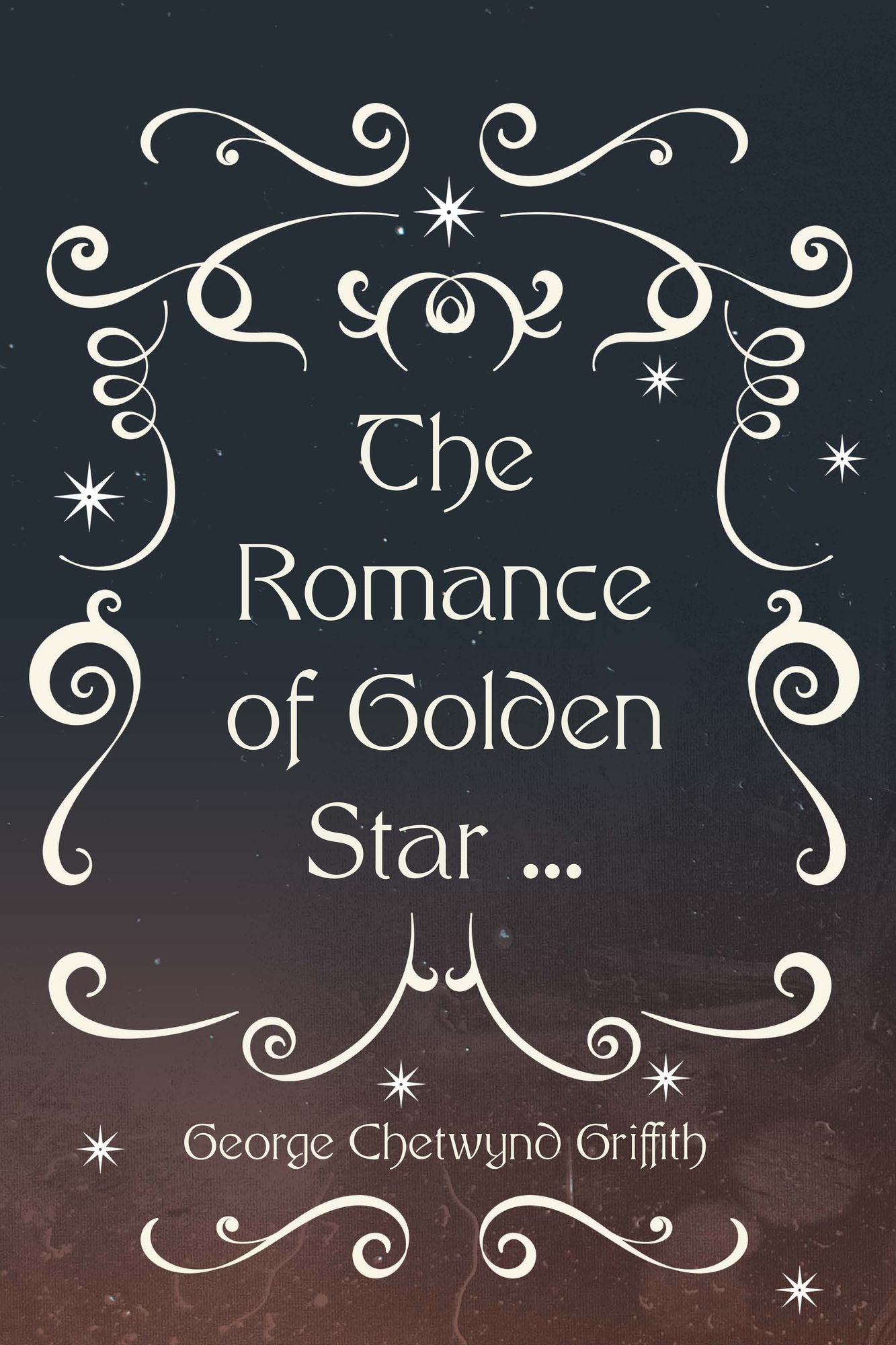 The Romance of Golden Star ...