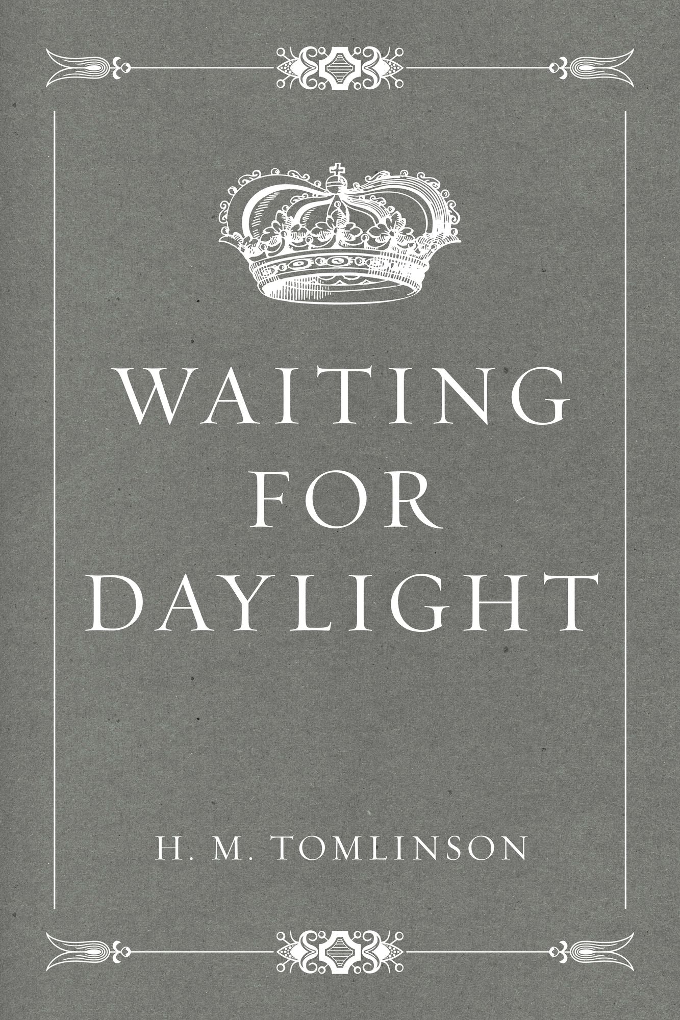 Waiting for Daylight