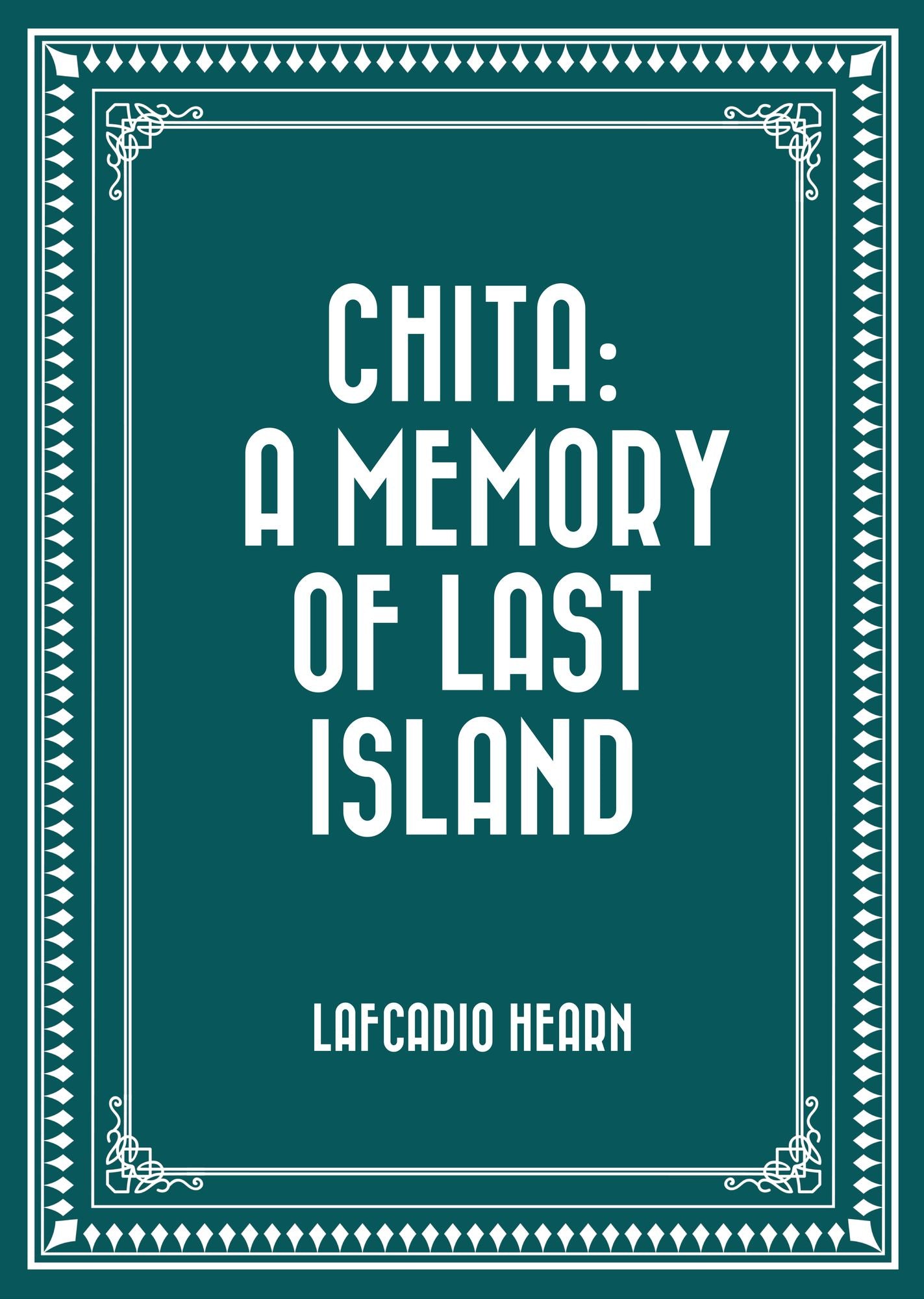 Chita: A Memory of Last Island