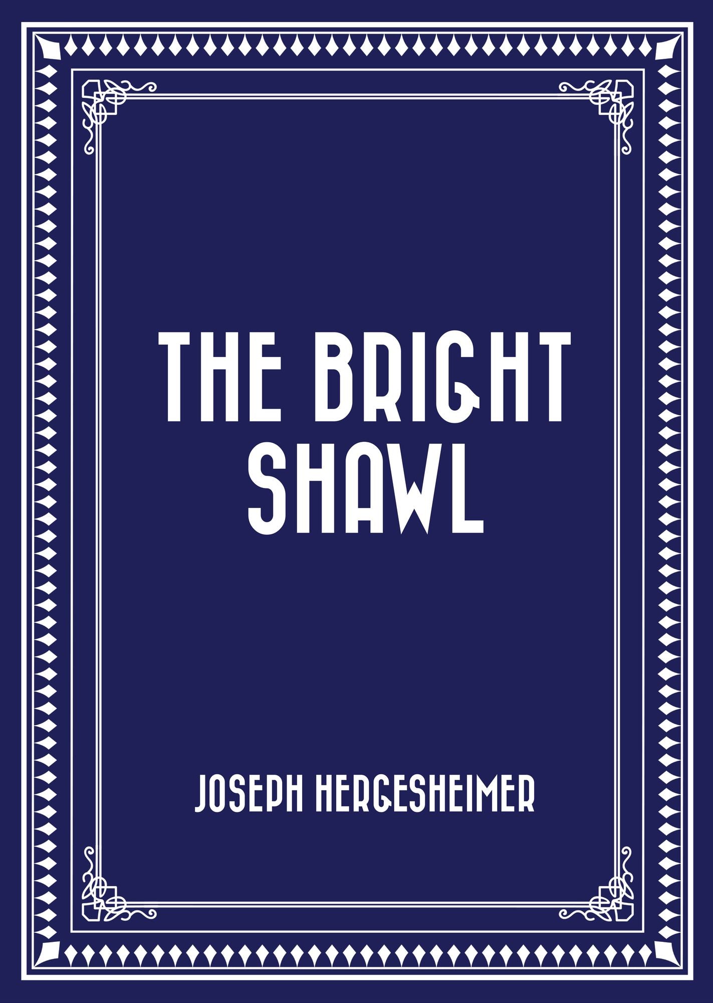 The Bright Shawl