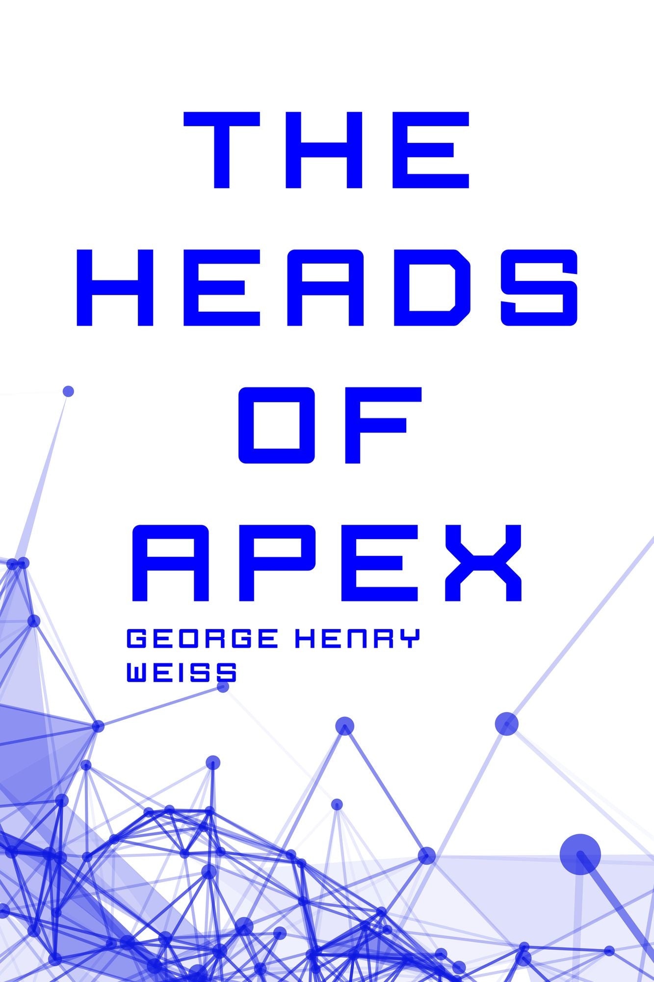 The Heads of Apex