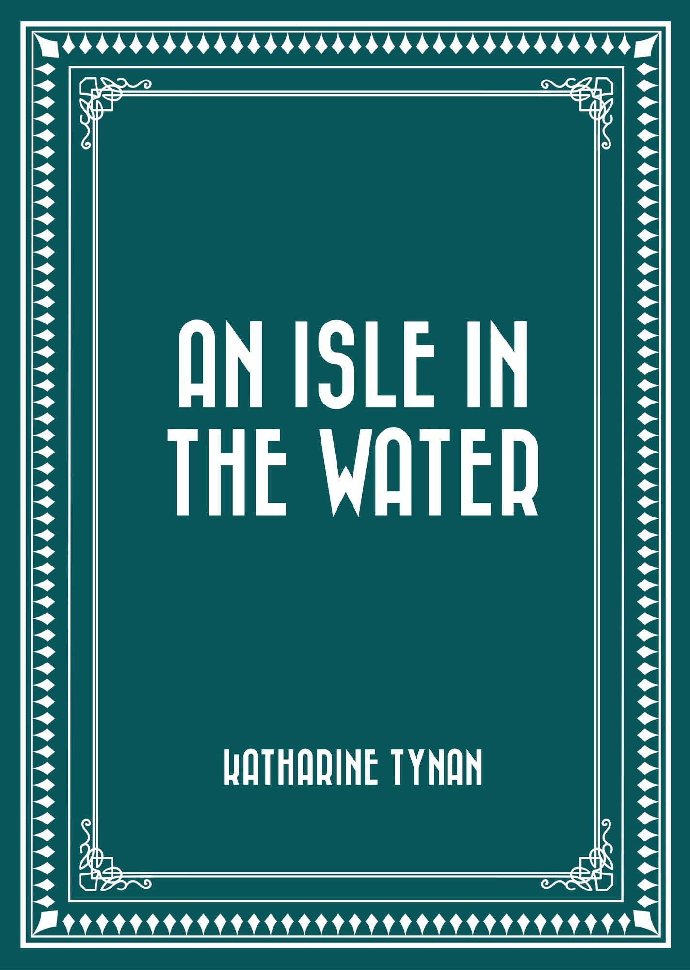 An Isle in the Water