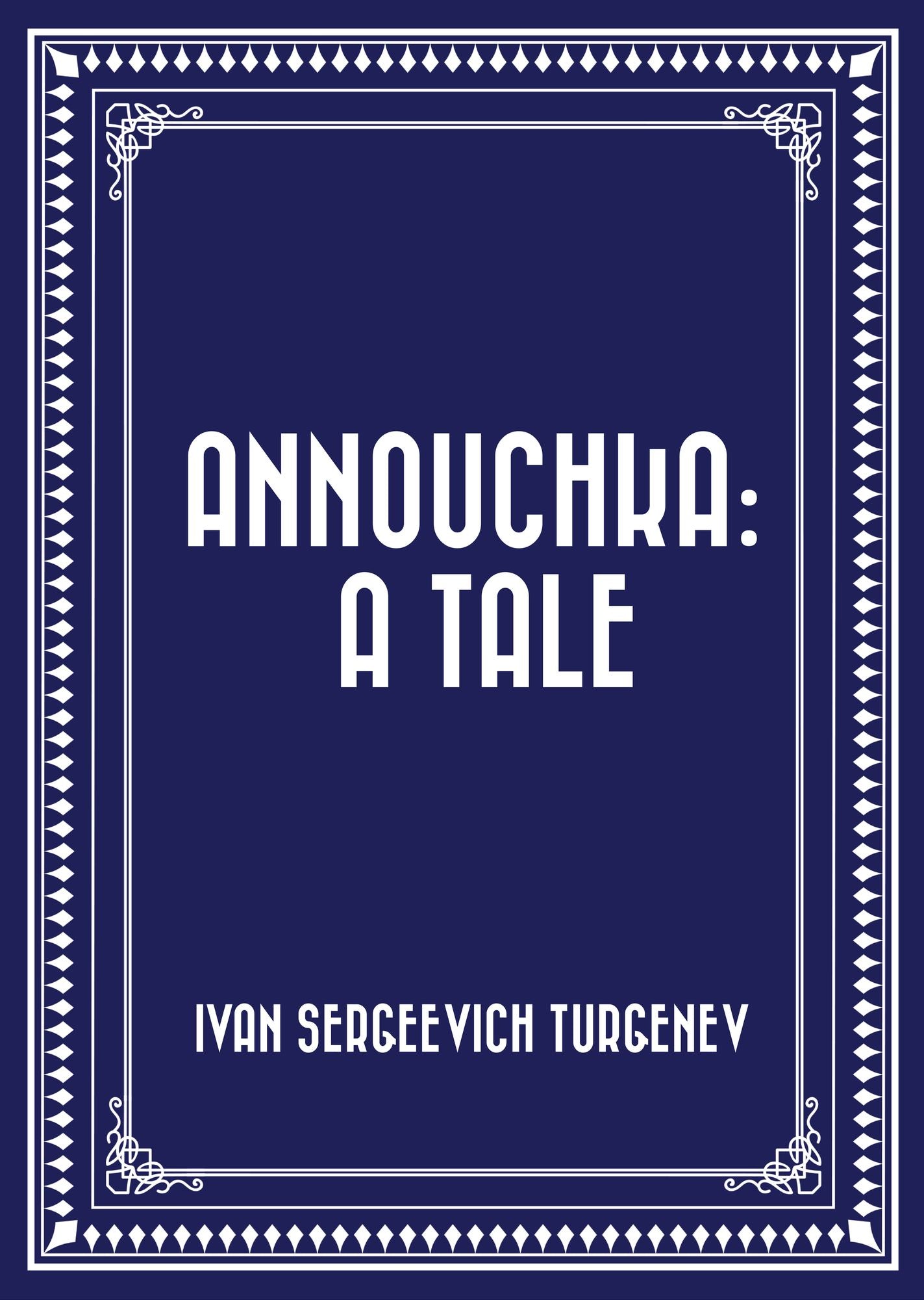 Annouchka: A Tale