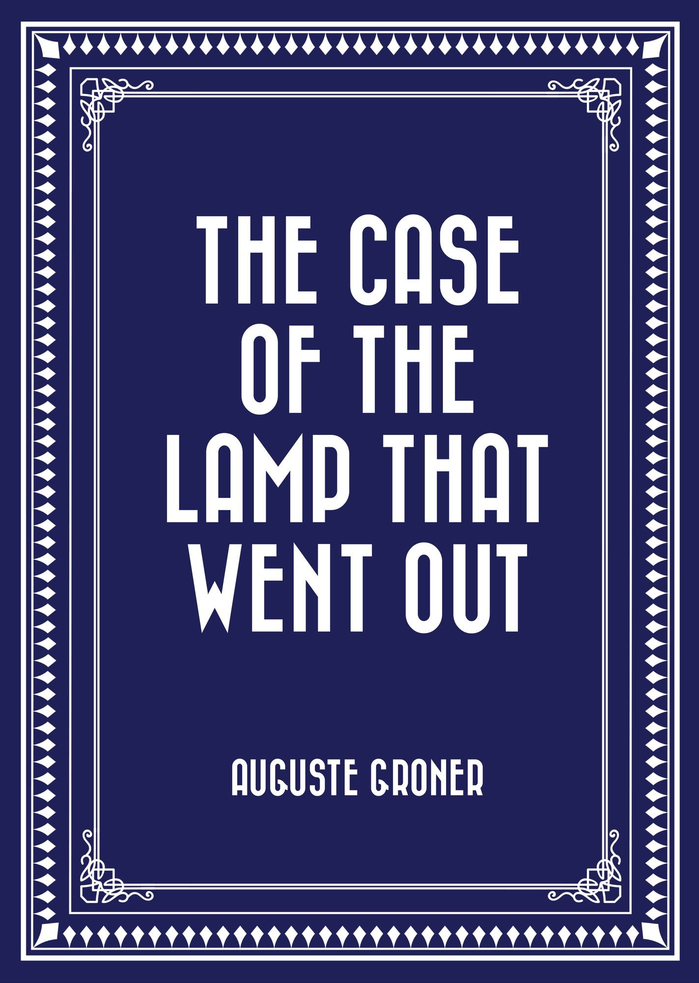 The Case of the Lamp That Went Out