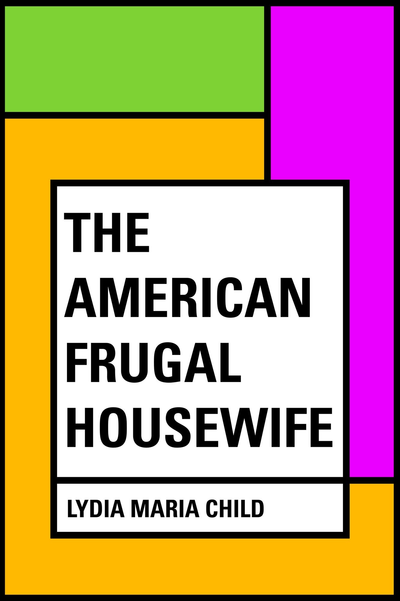 The American Frugal Housewife