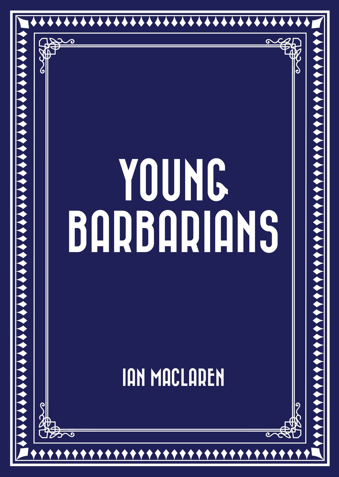 Young Barbarians