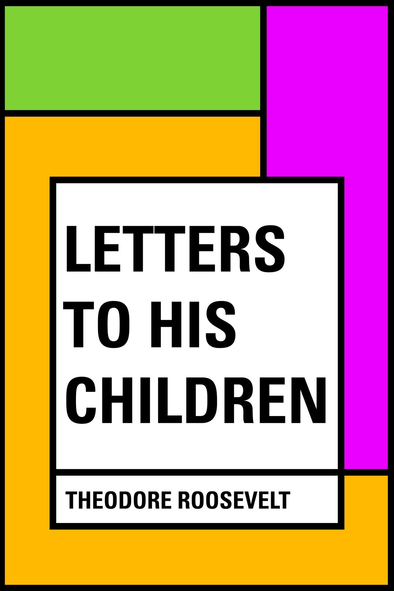 Letters to His Children