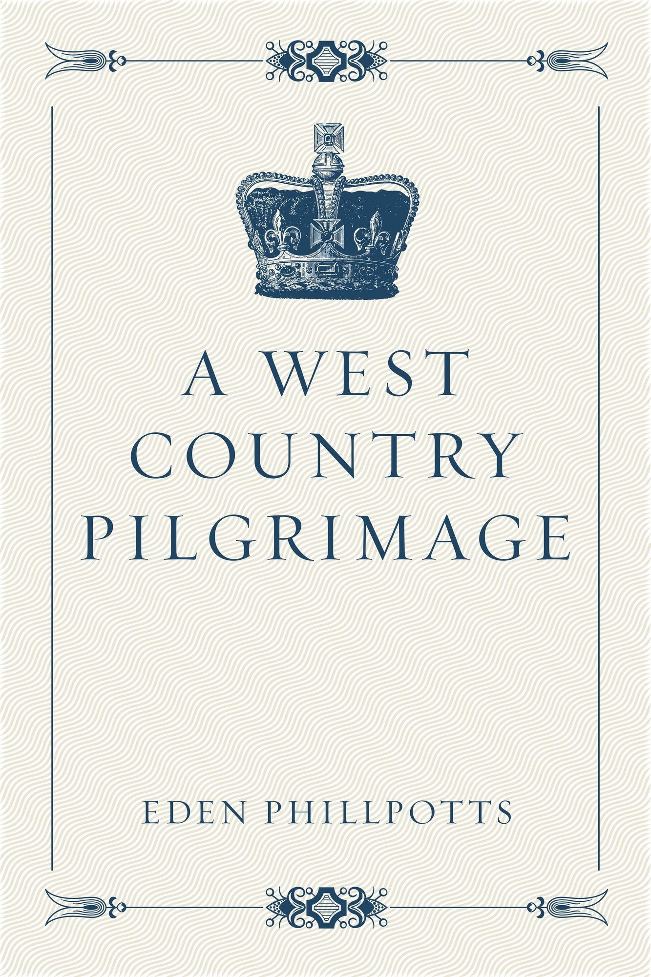 A West Country Pilgrimage