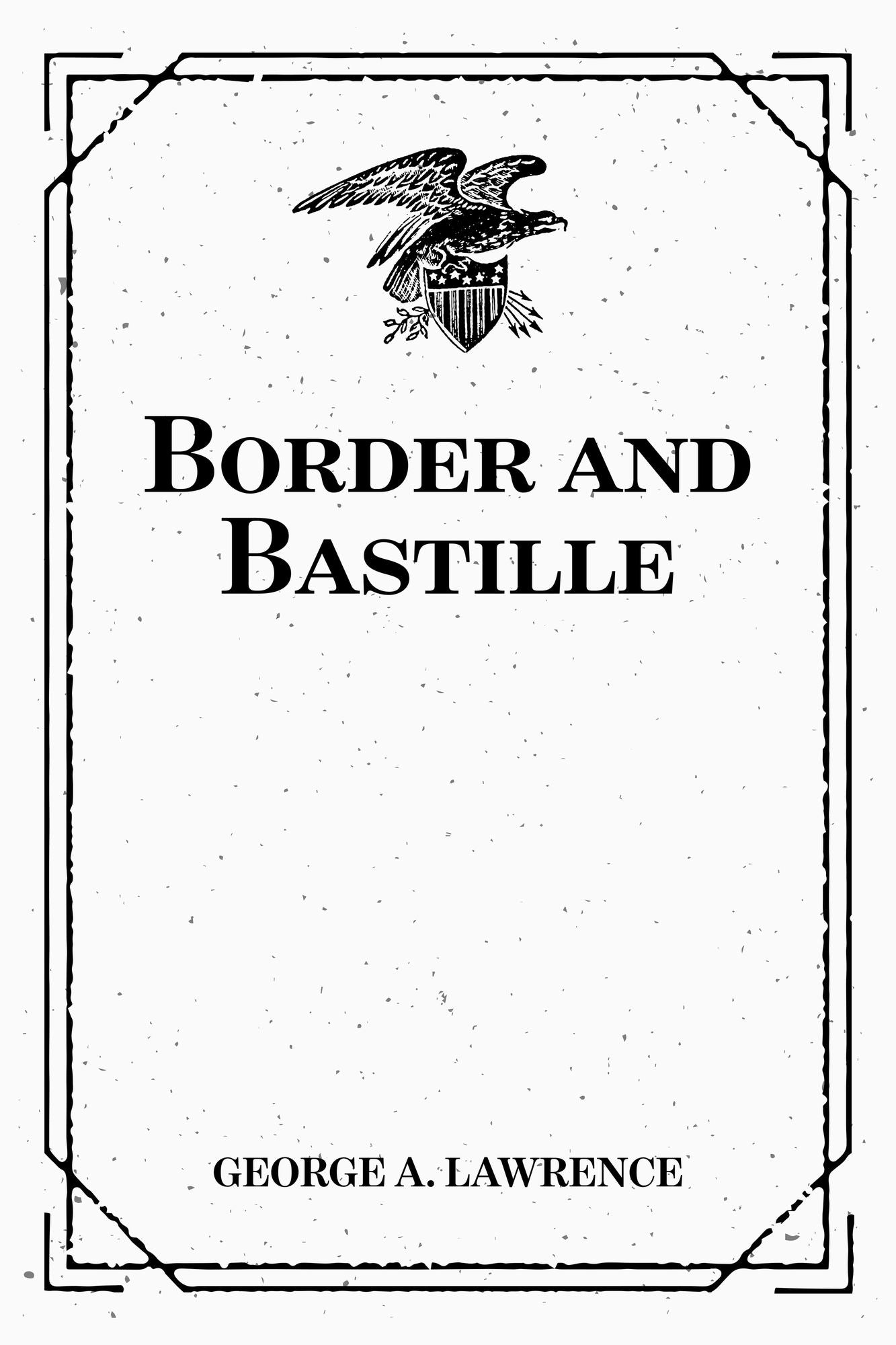 Border and Bastille