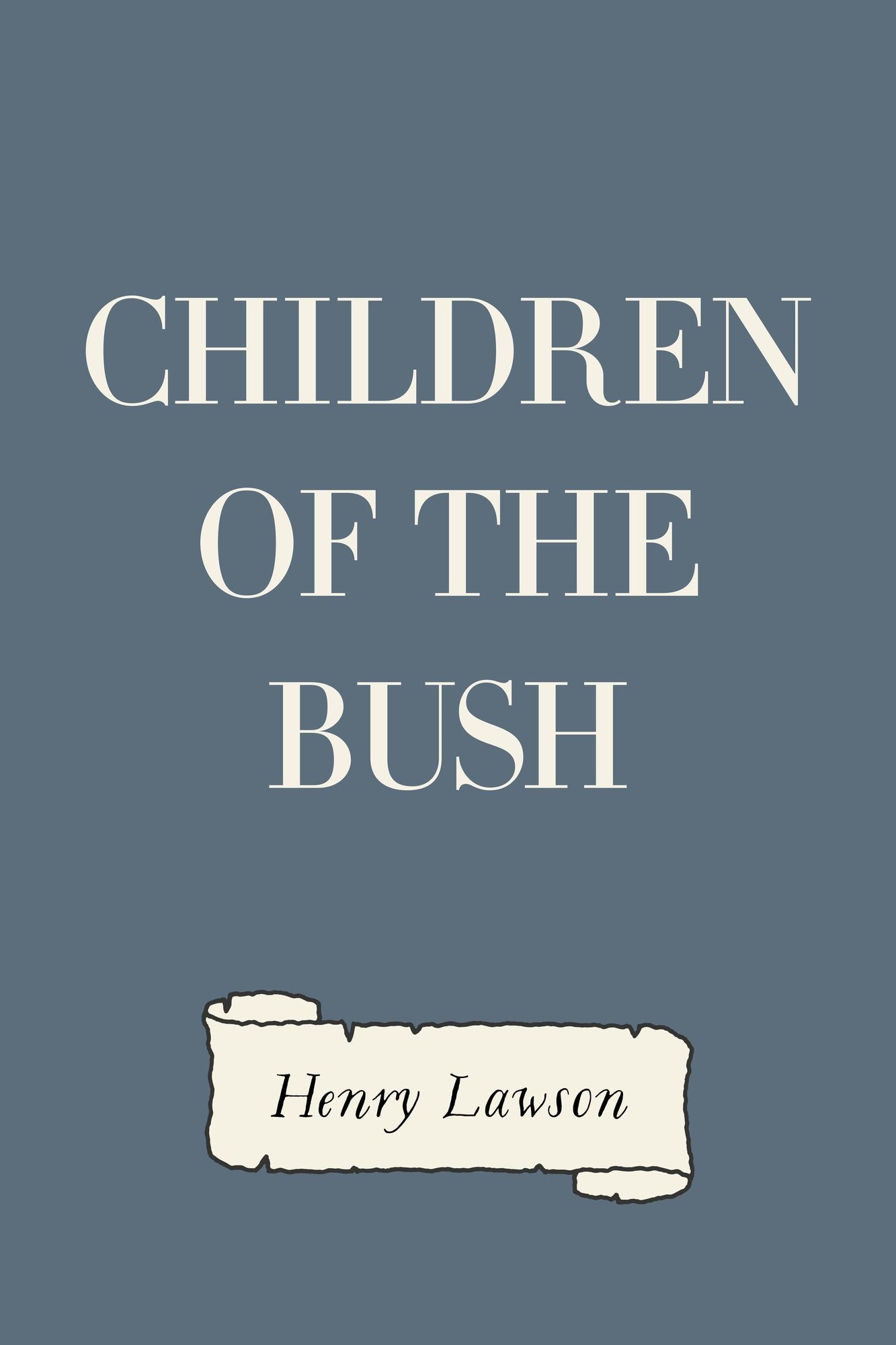 Children of the Bush