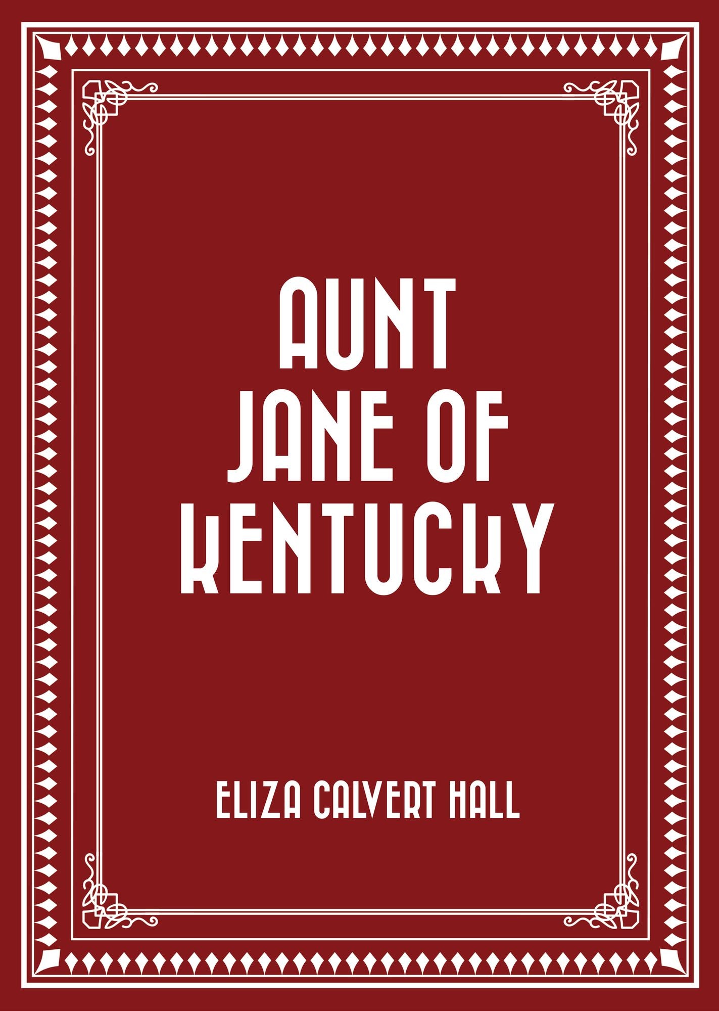 Aunt Jane of Kentucky