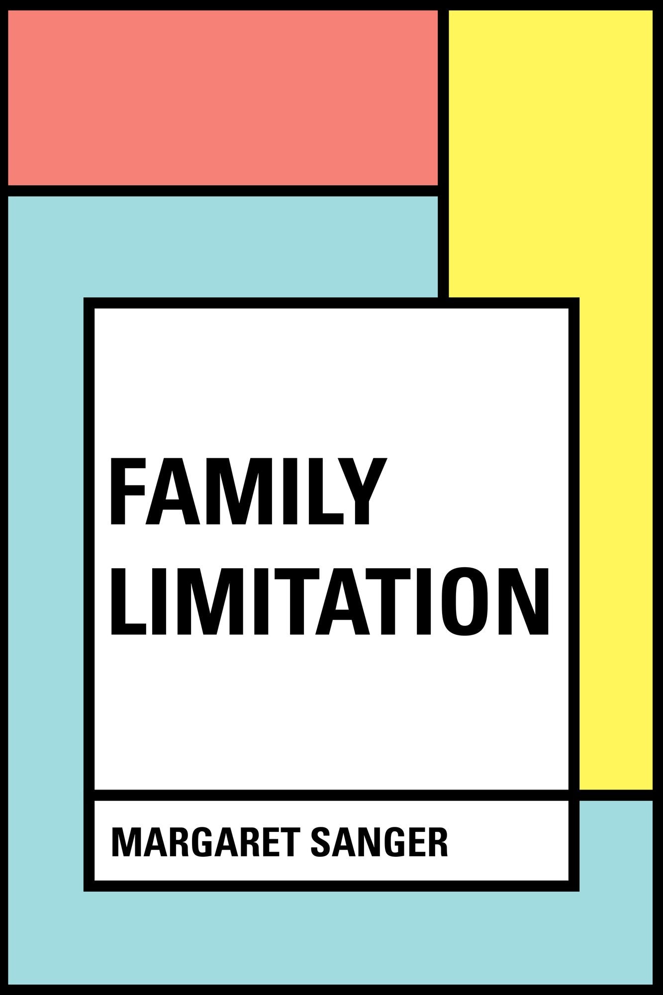 Family Limitation