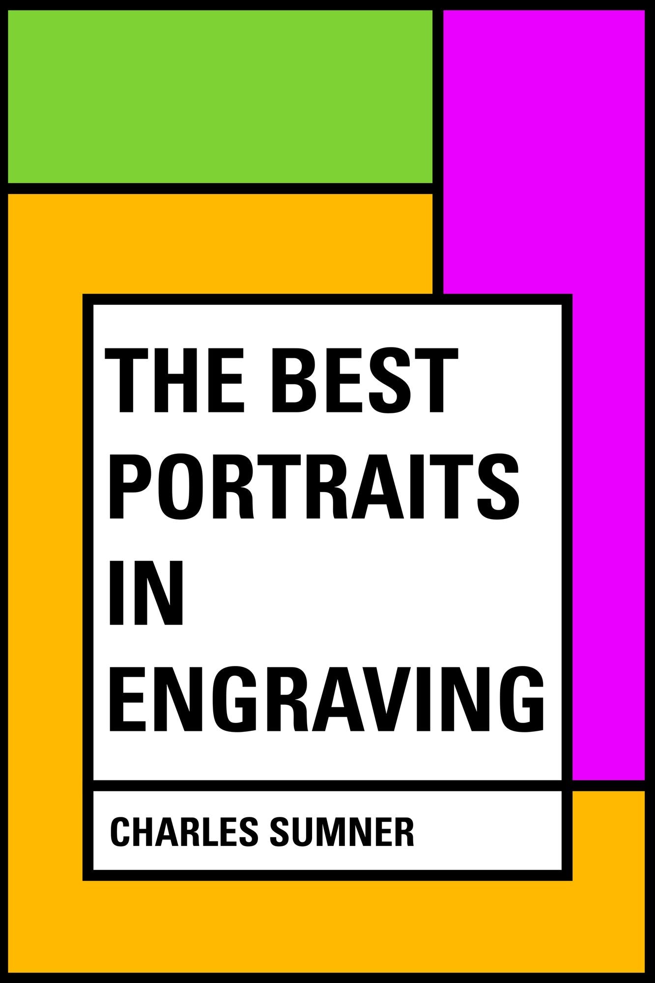 The Best Portraits in Engraving
