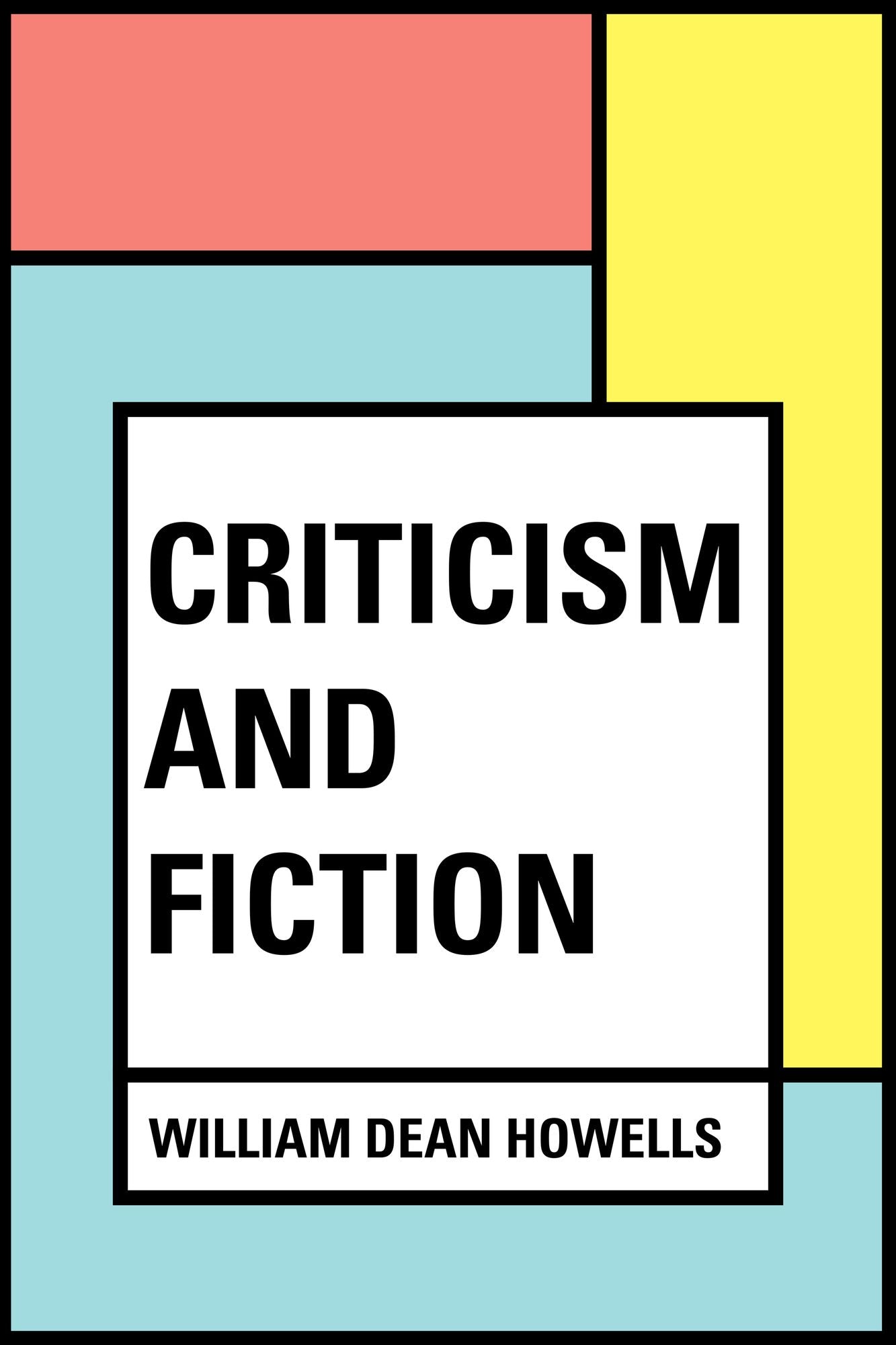Criticism and Fiction