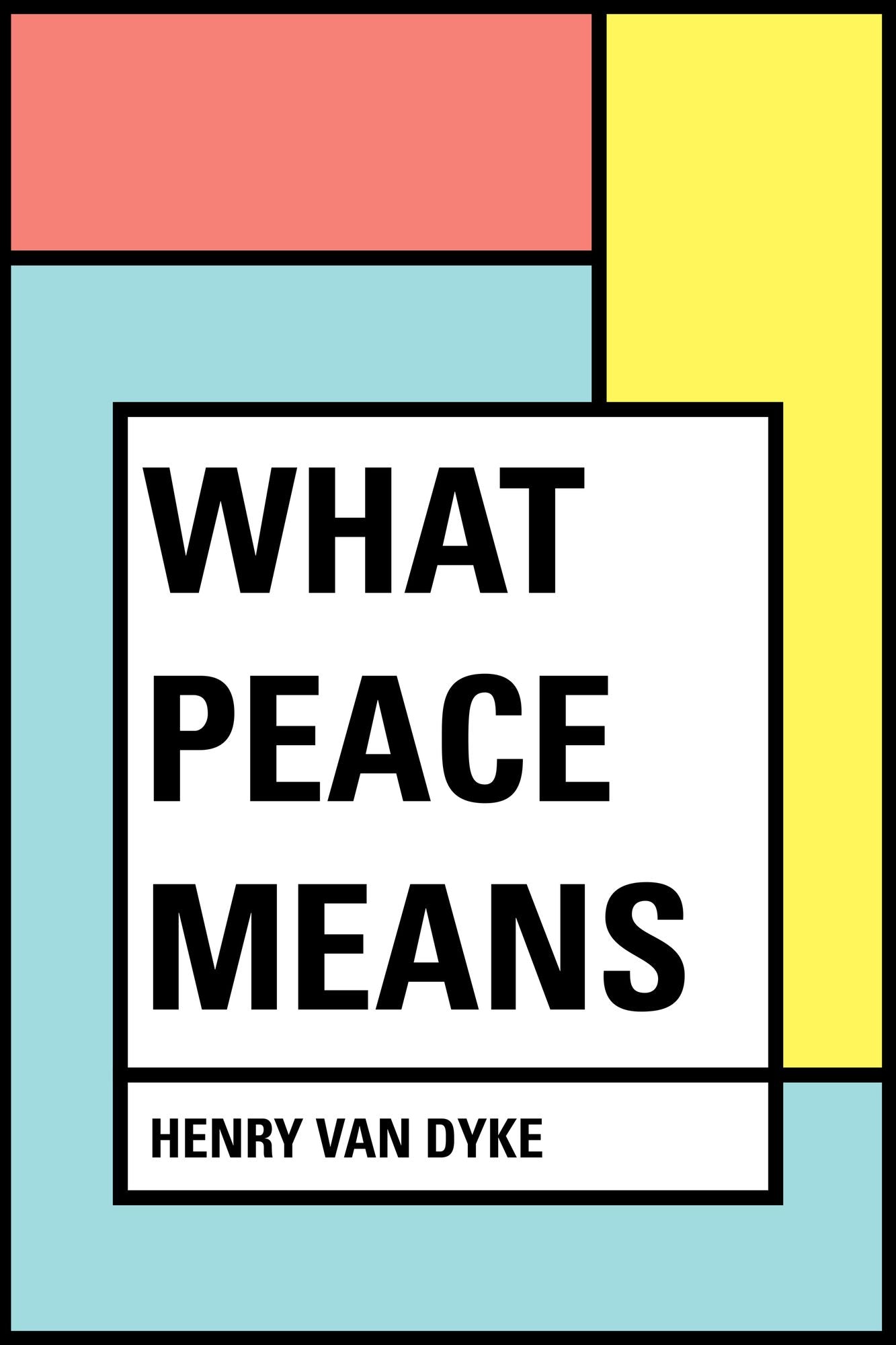 What Peace Means