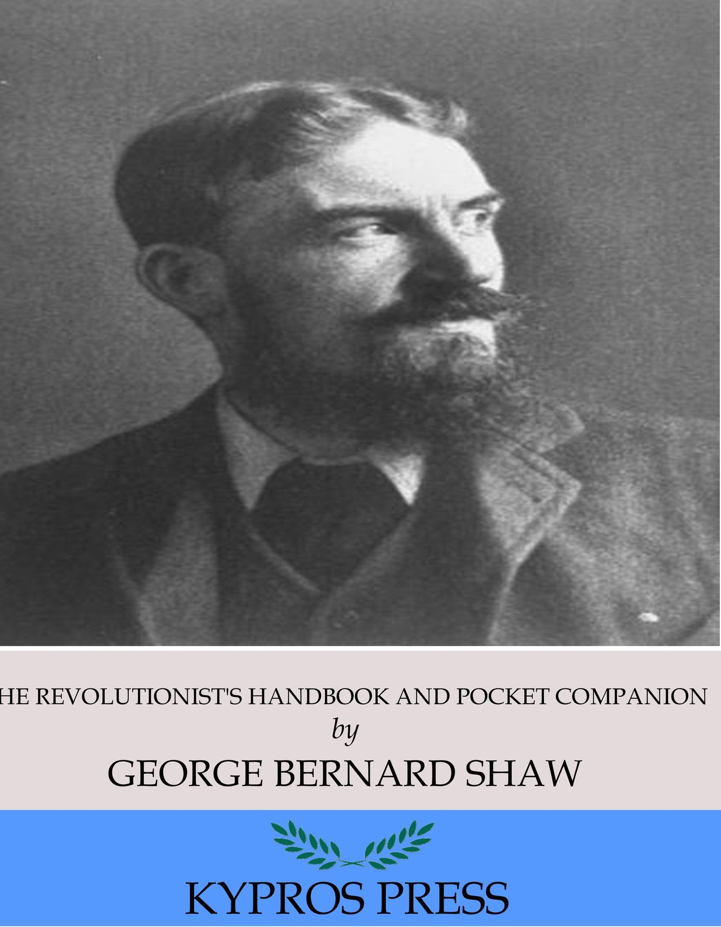 The Revolutionist's Handbook and Pocket Companion