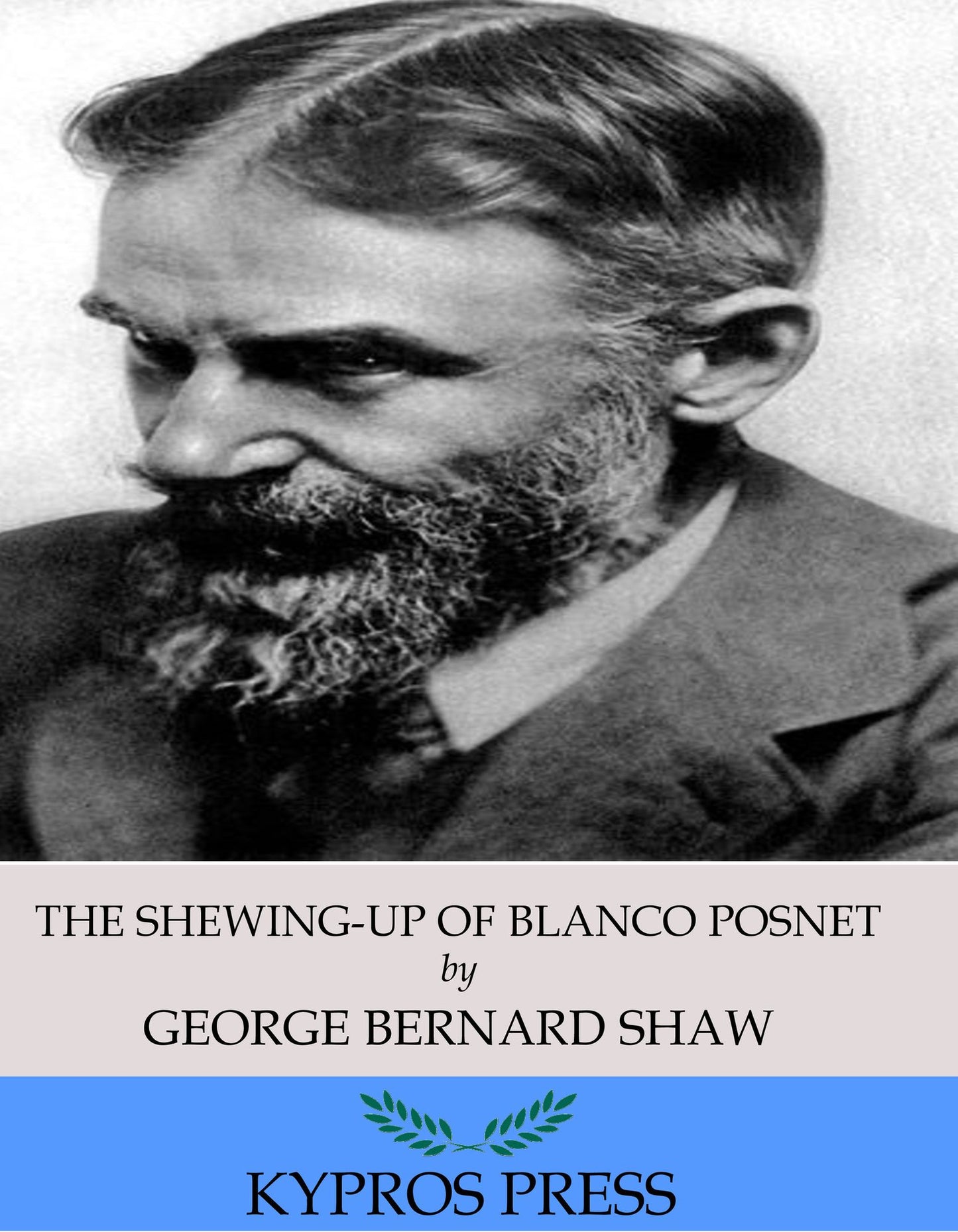 The Shewing-Up of Blanco Posnet