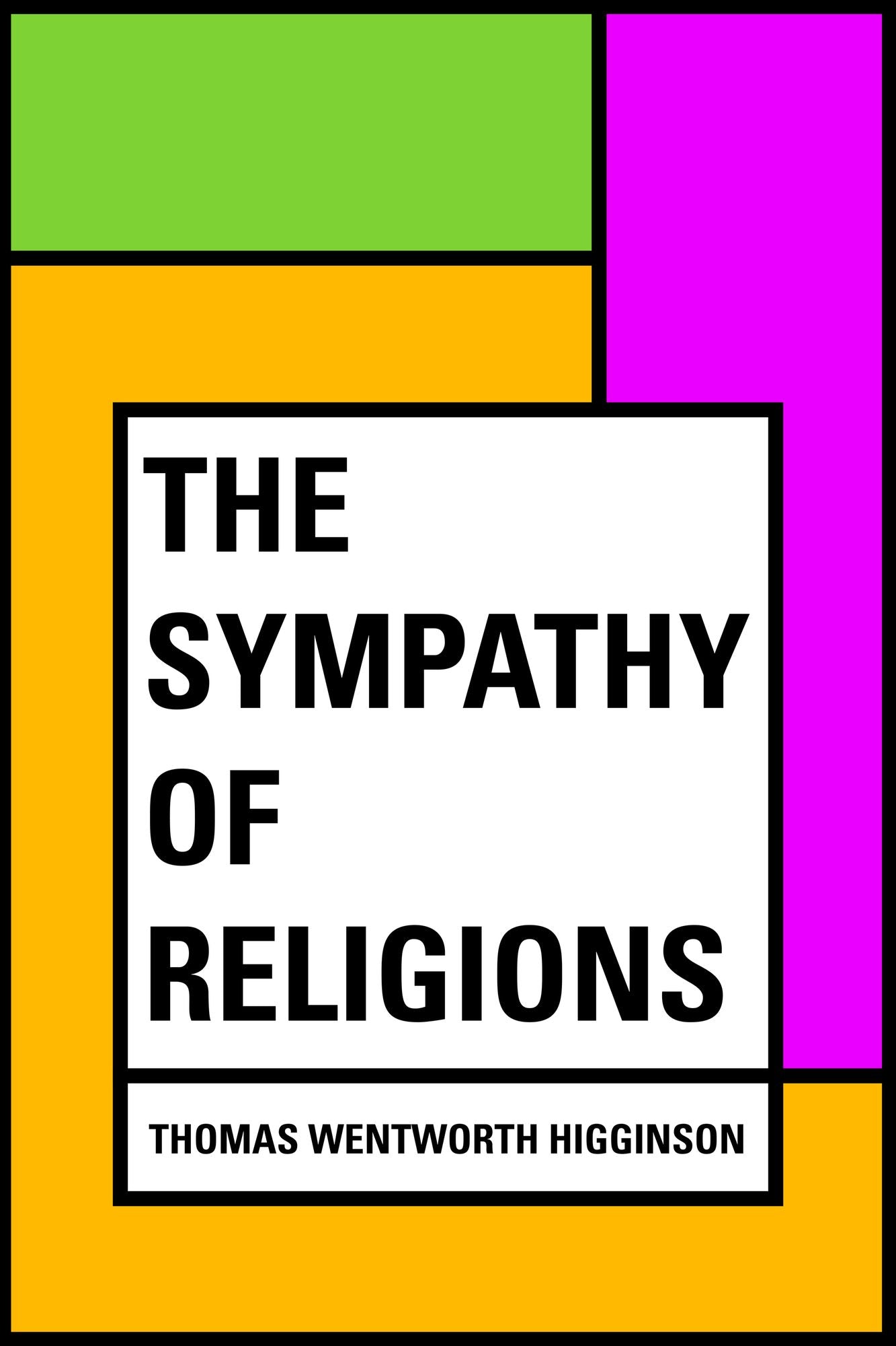 The Sympathy of Religions