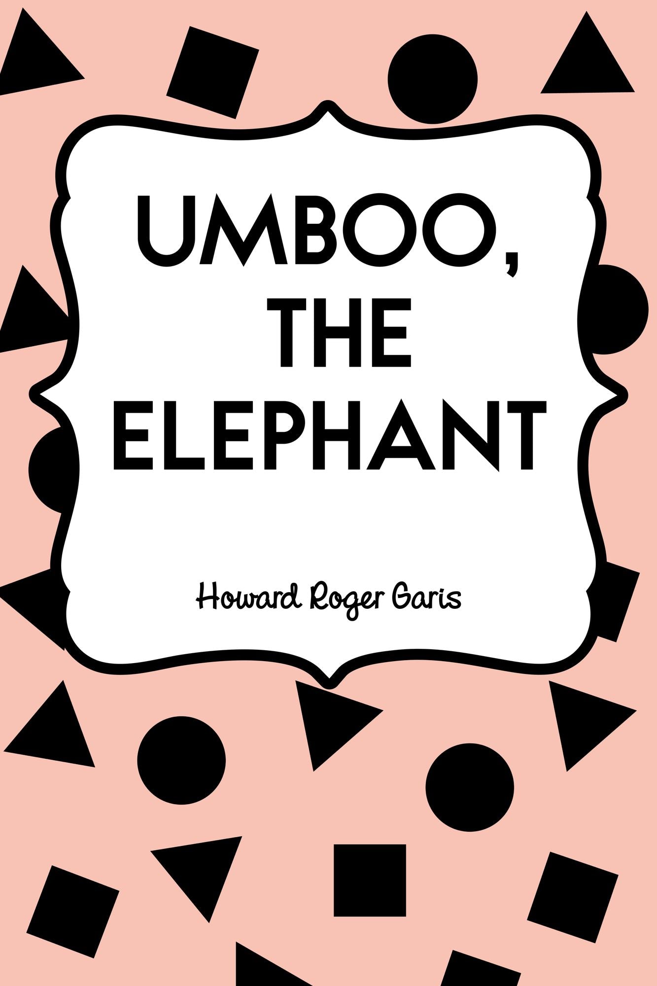 Umboo, the Elephant