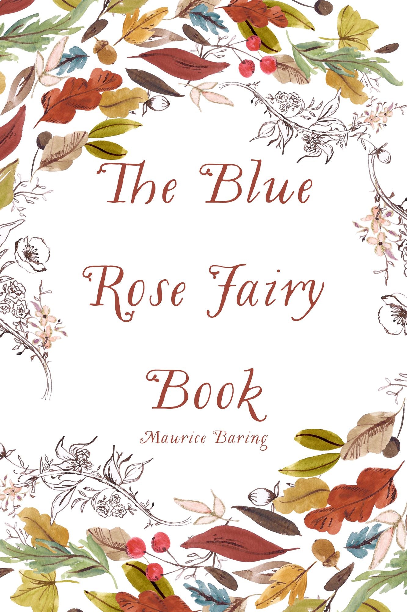The Blue Rose Fairy Book