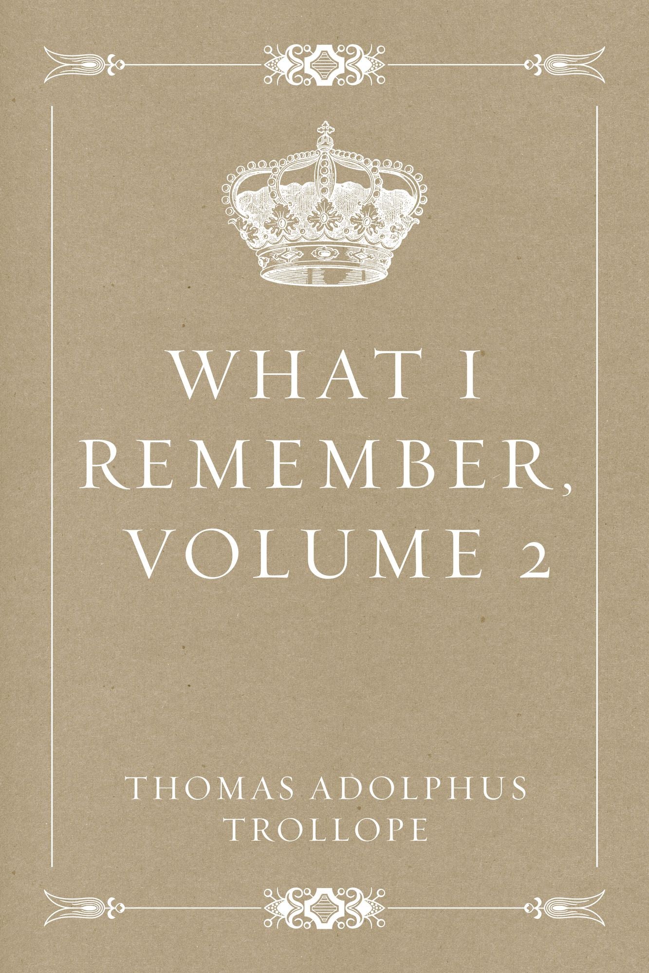 What I Remember, Volume 2