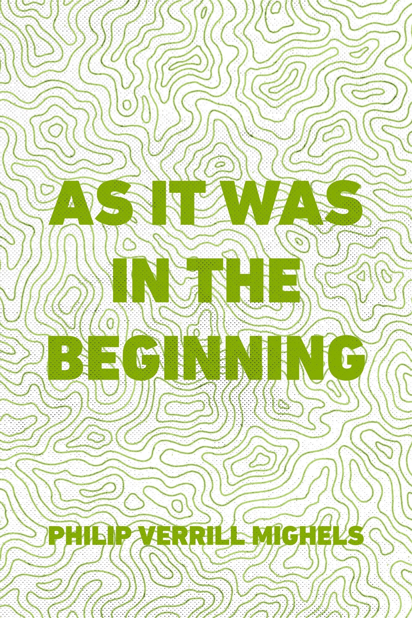As It Was in the Beginning