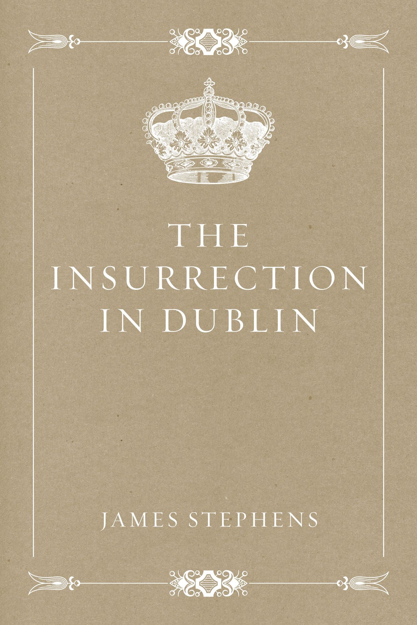 The Insurrection in Dublin