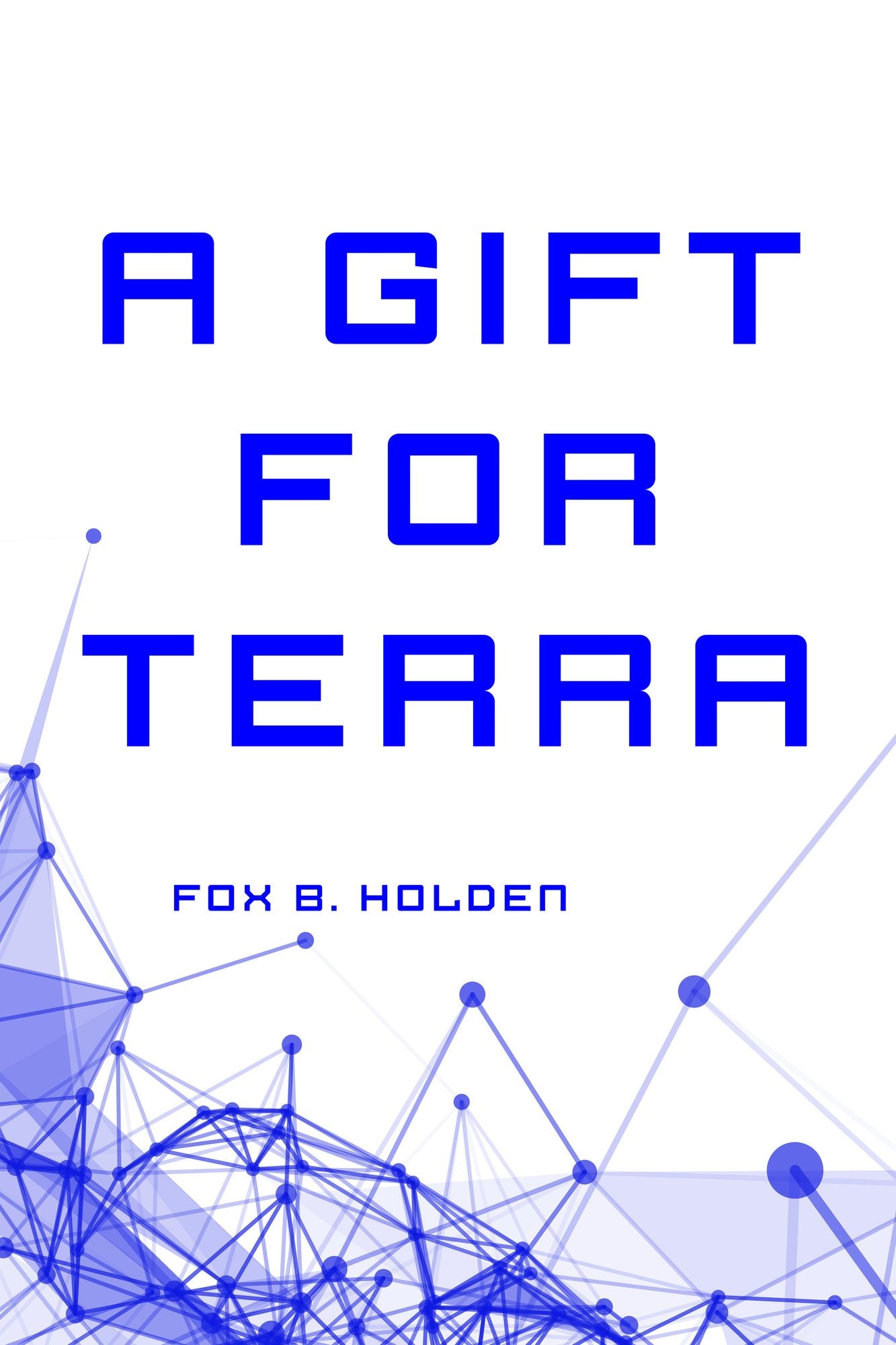 A Gift For Terra