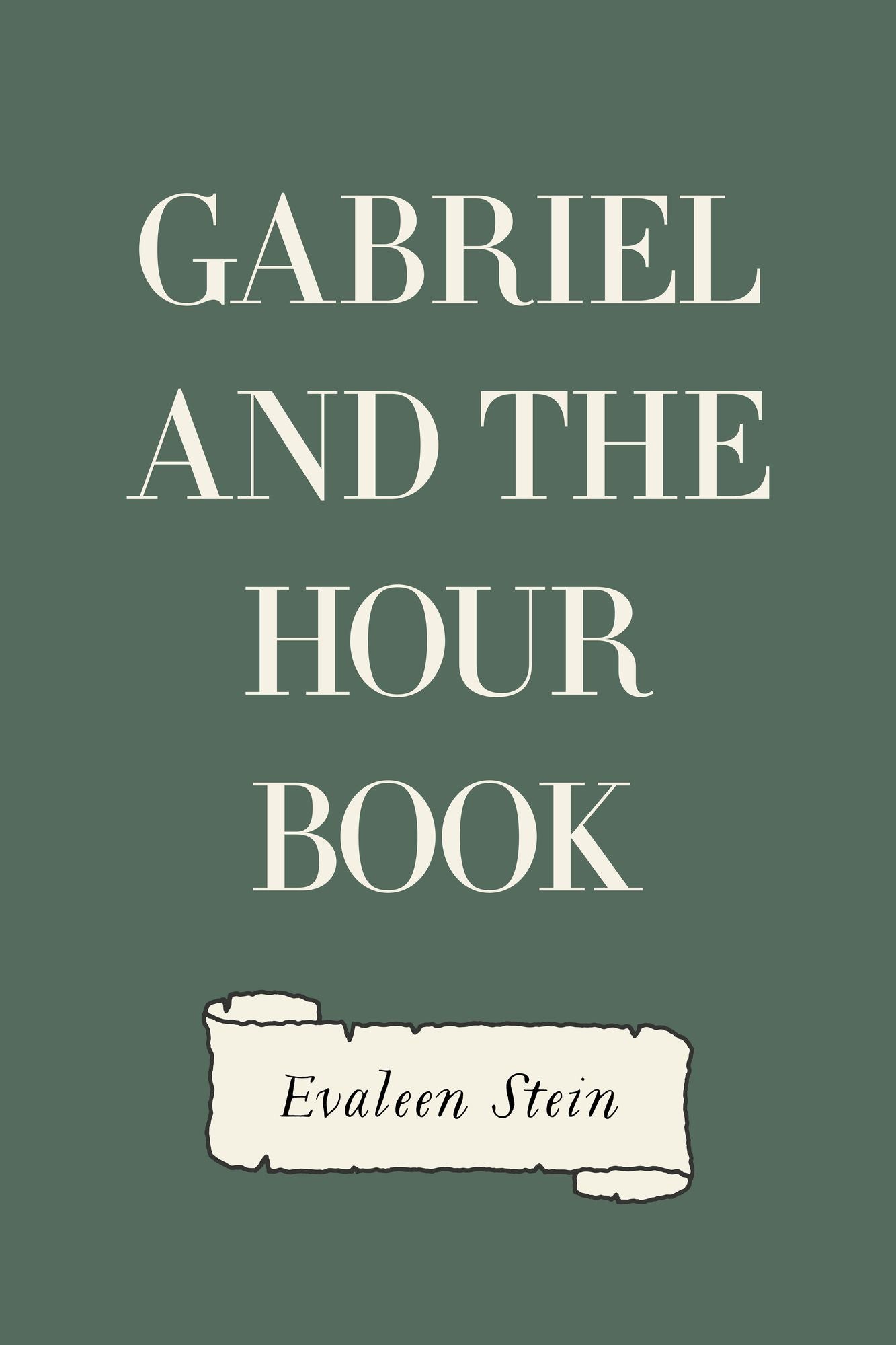 Gabriel and the Hour Book