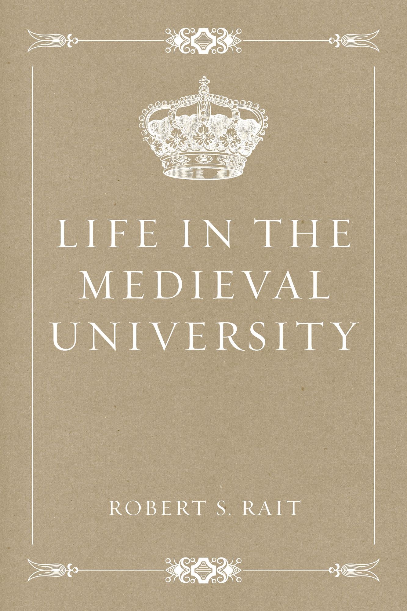 Life in the Medieval University